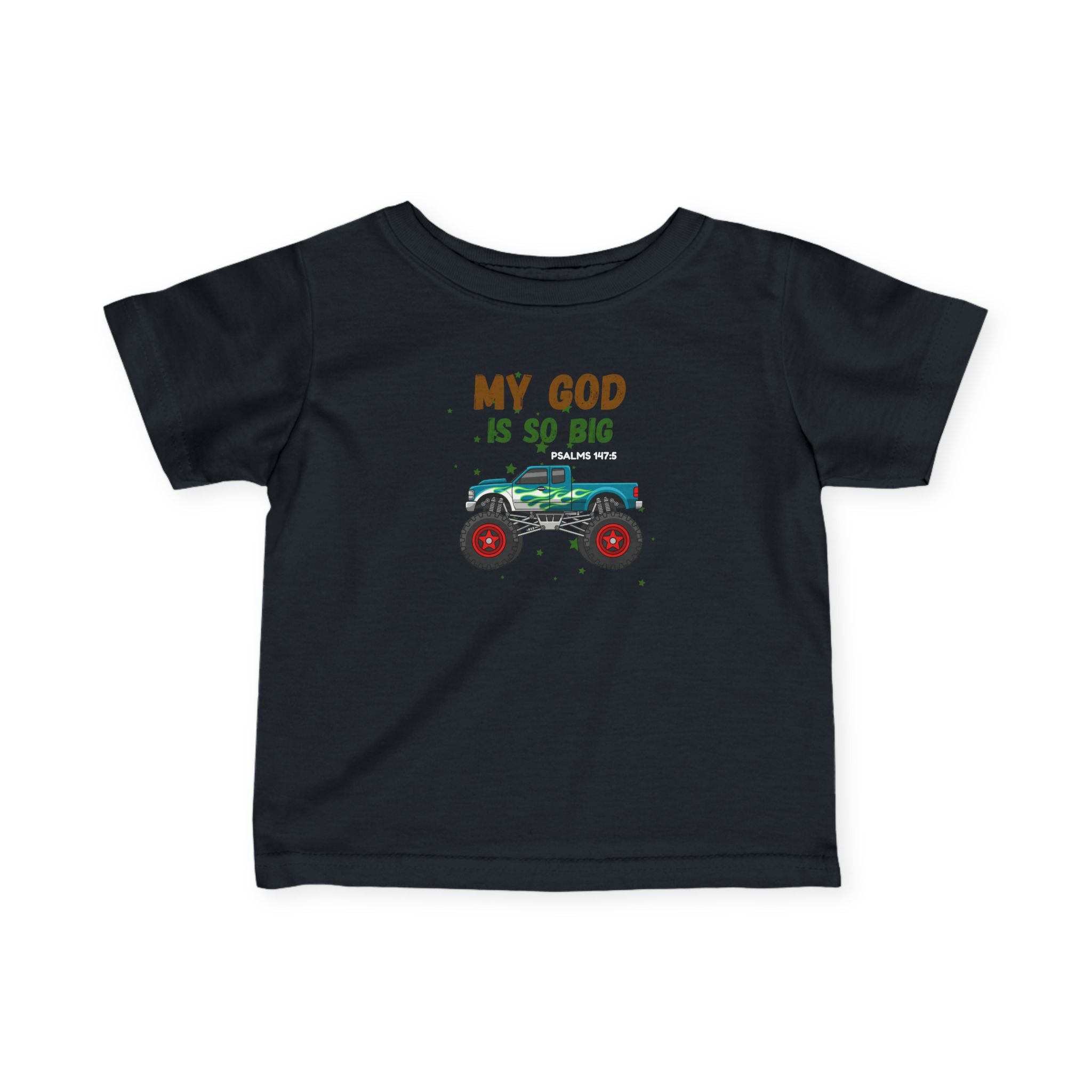 Infant Tee — "My God Is So Big" Monster Truck Baby Shirt