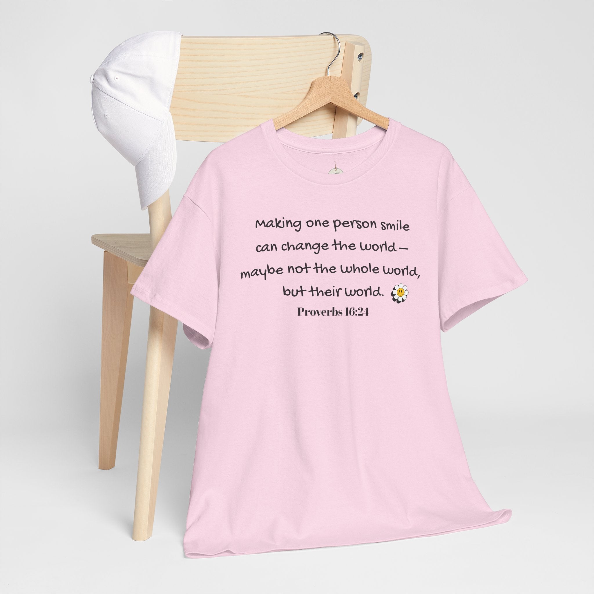 Inspirational Daisy Tee — “Making one person smile can change the world” Proverbs 11:21