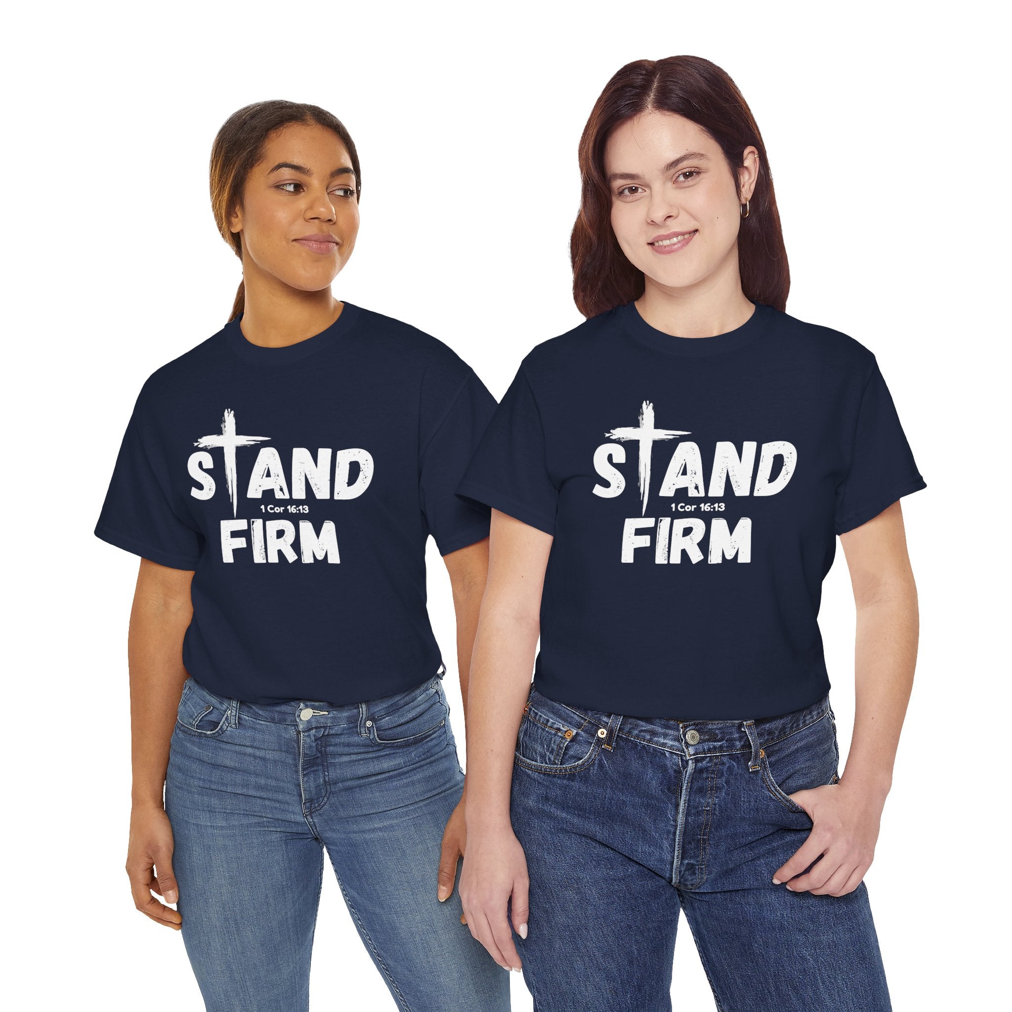 Stand Firm T-Shirt — Christian Faith Tee with Cross & 1 Cor 16:13 Inspirational Design