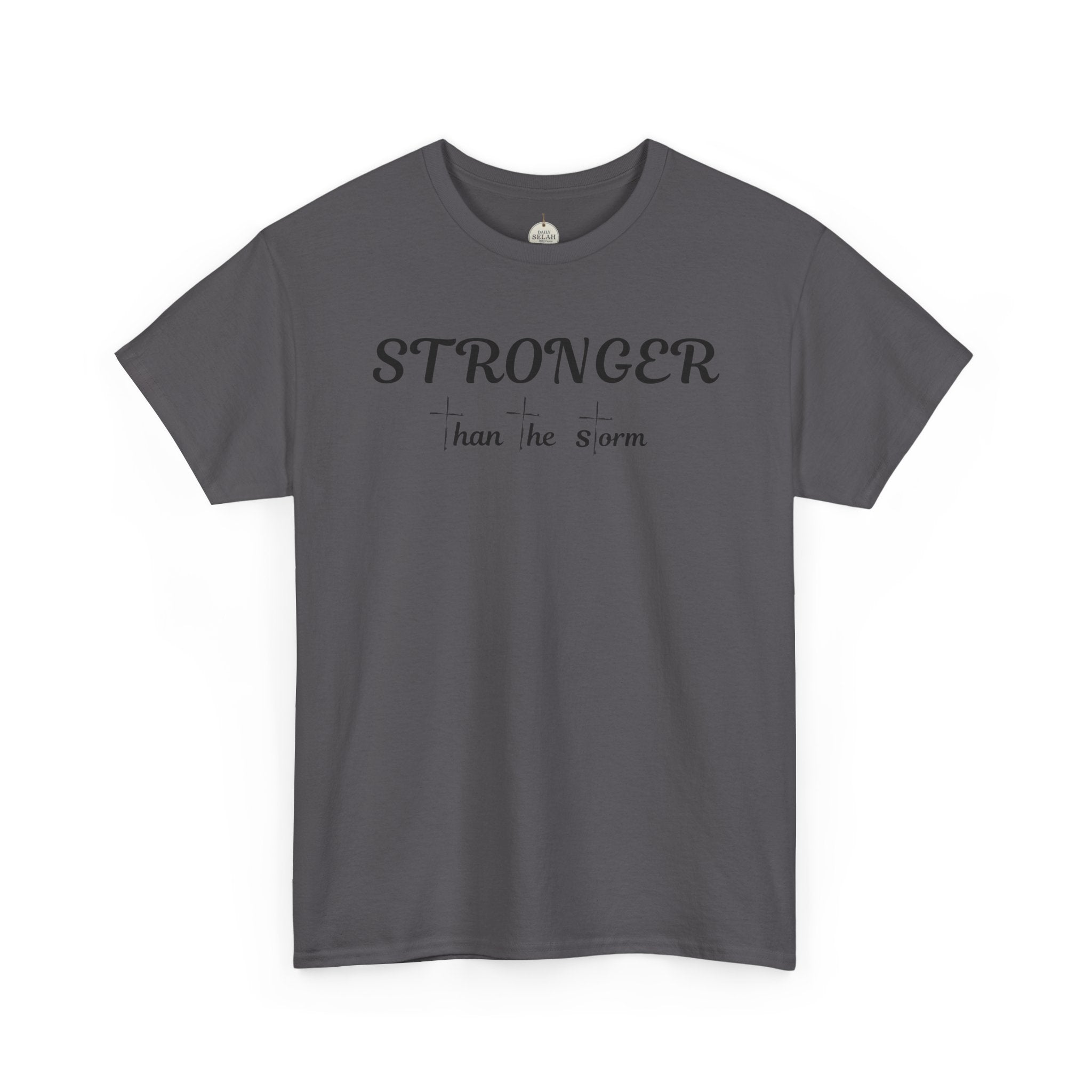 Stronger Than the Storm Tee — Inspirational Motivational T-Shirt