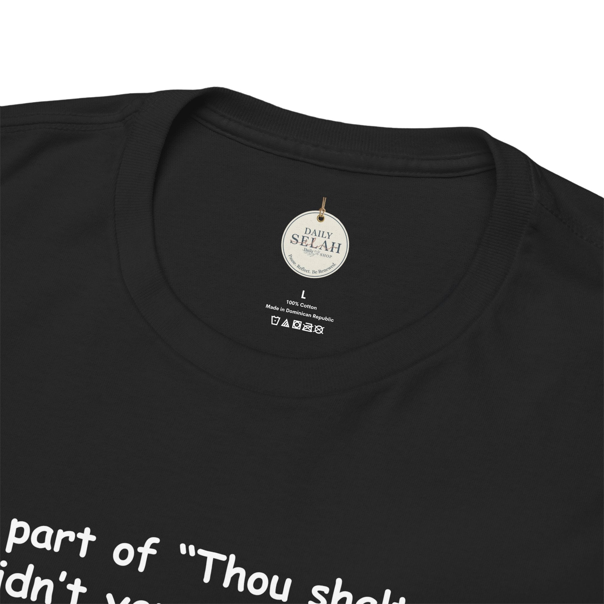 Christian T-Shirt "What part of 'Thou shalt not'... didn't you understand?" - Faith Quote Tee