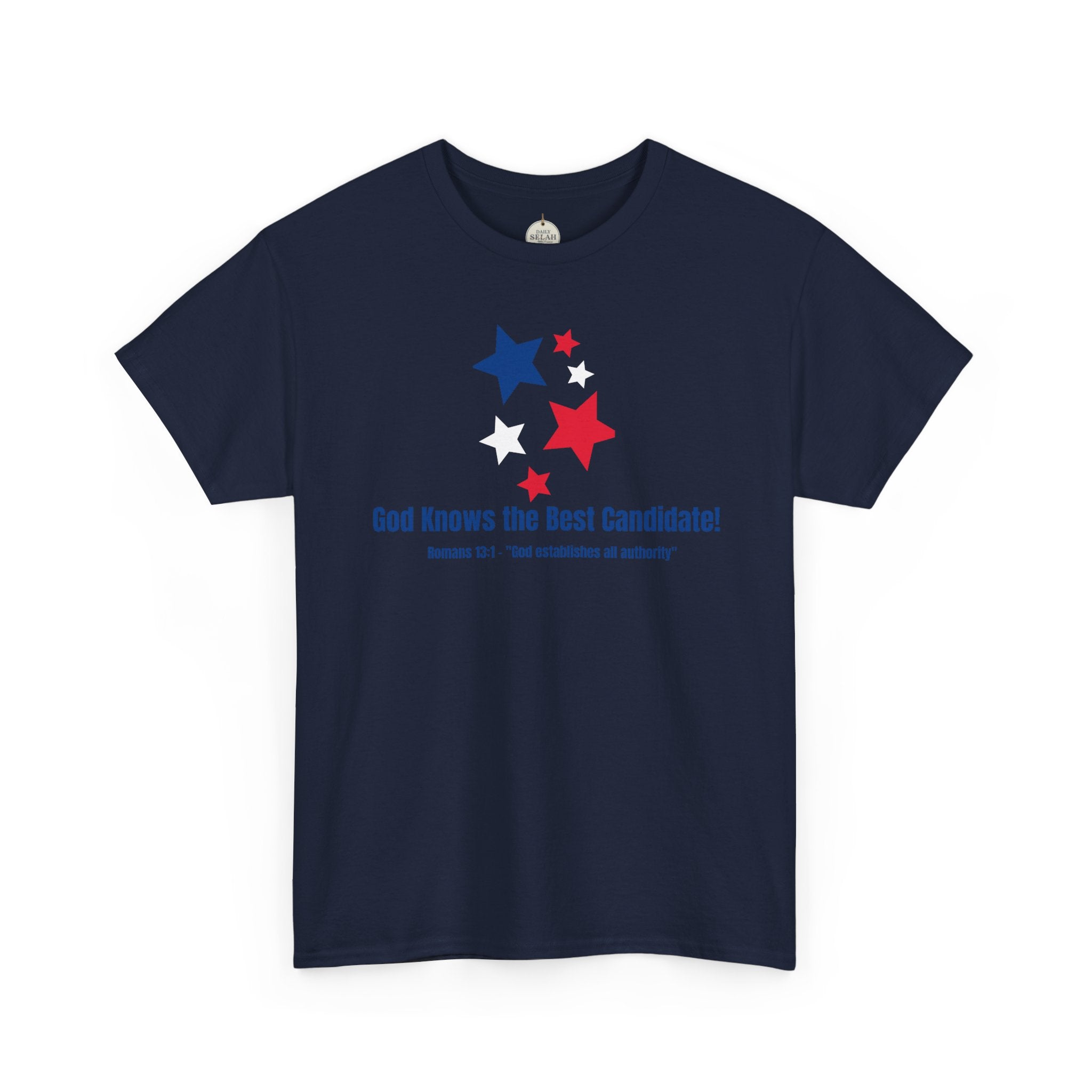 God Knows the Best Candidate Tee — Patriotic Christian Election T-Shirt