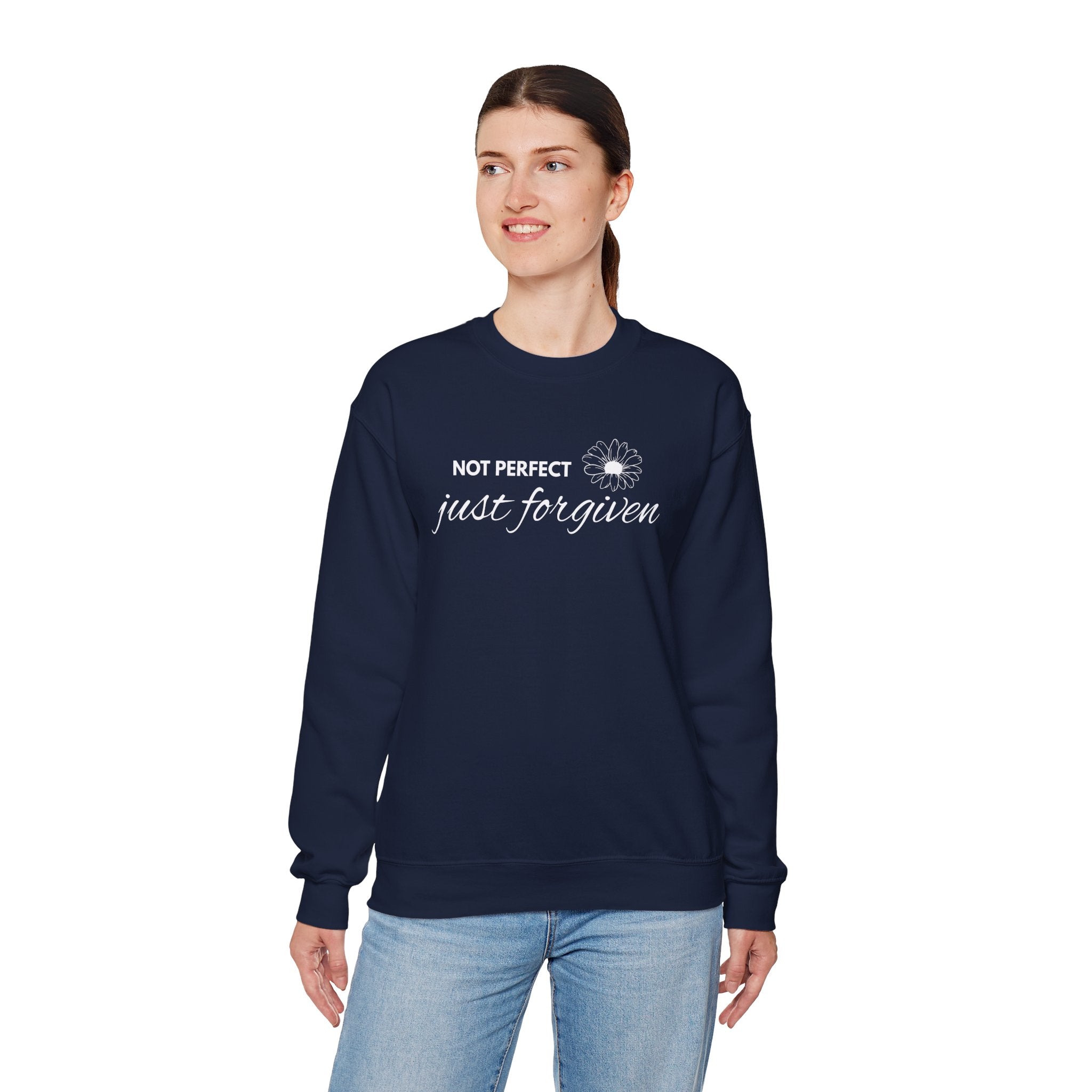 Crewneck Sweatshirt — "Not Perfect, Just Forgiven" Floral Inspirational Pullover