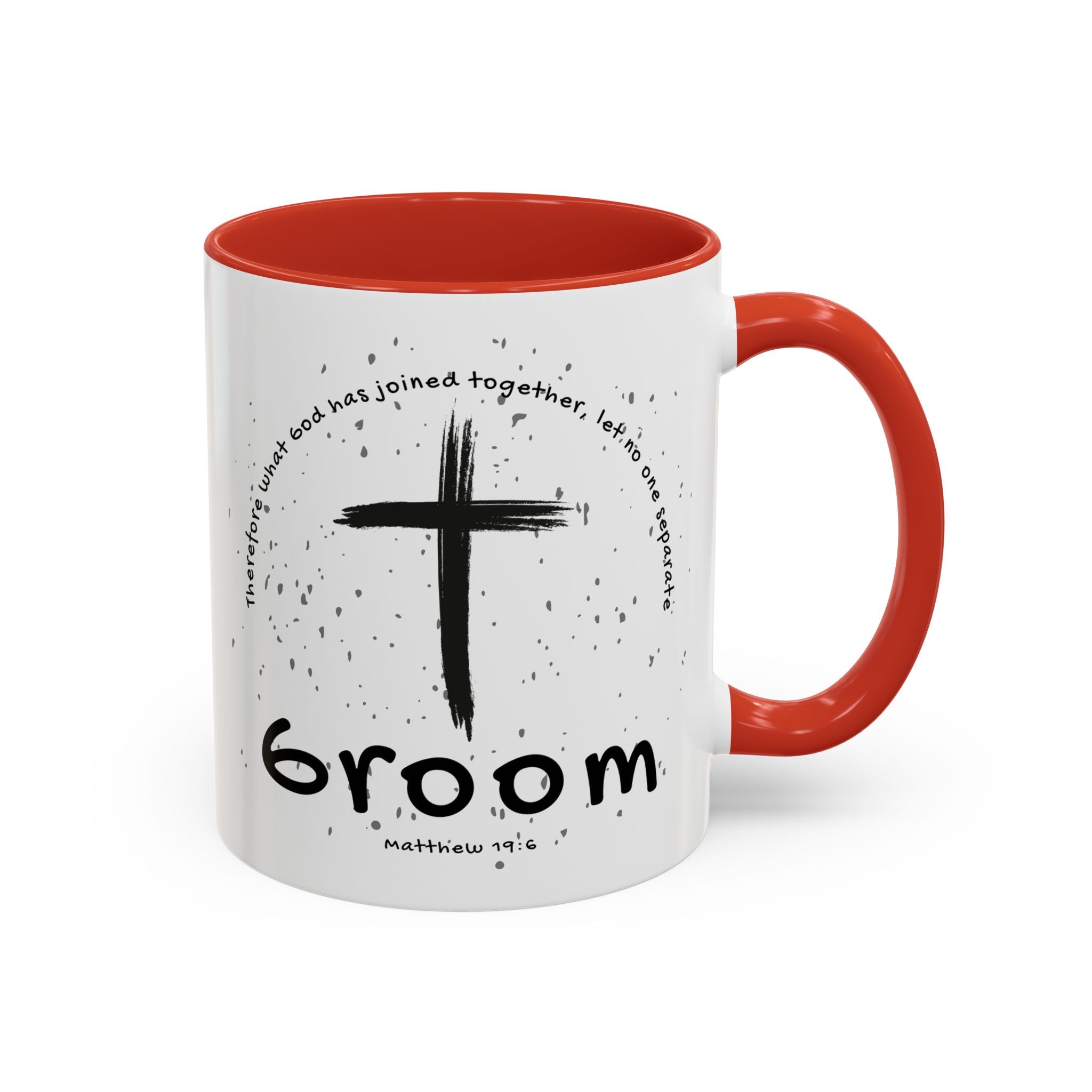 Groom Faith Coffee Mug – Cross & Matthew 19:6 Wedding Gift