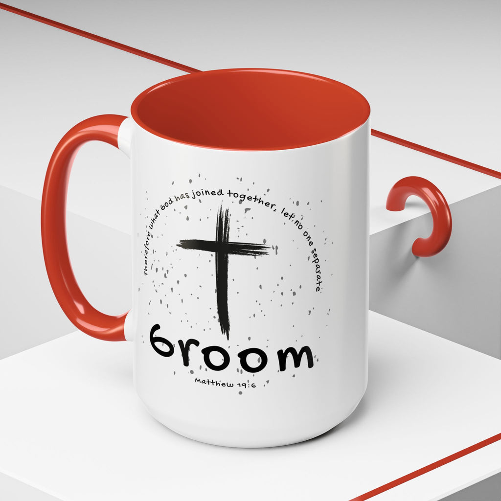 Groom Faith Coffee Mug – Cross & Matthew 19:6 Wedding Gift