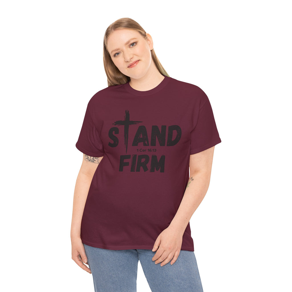 Stand Firm T-Shirt — Christian Faith Tee with Cross & 1 Cor 16:13 Inspirational Design