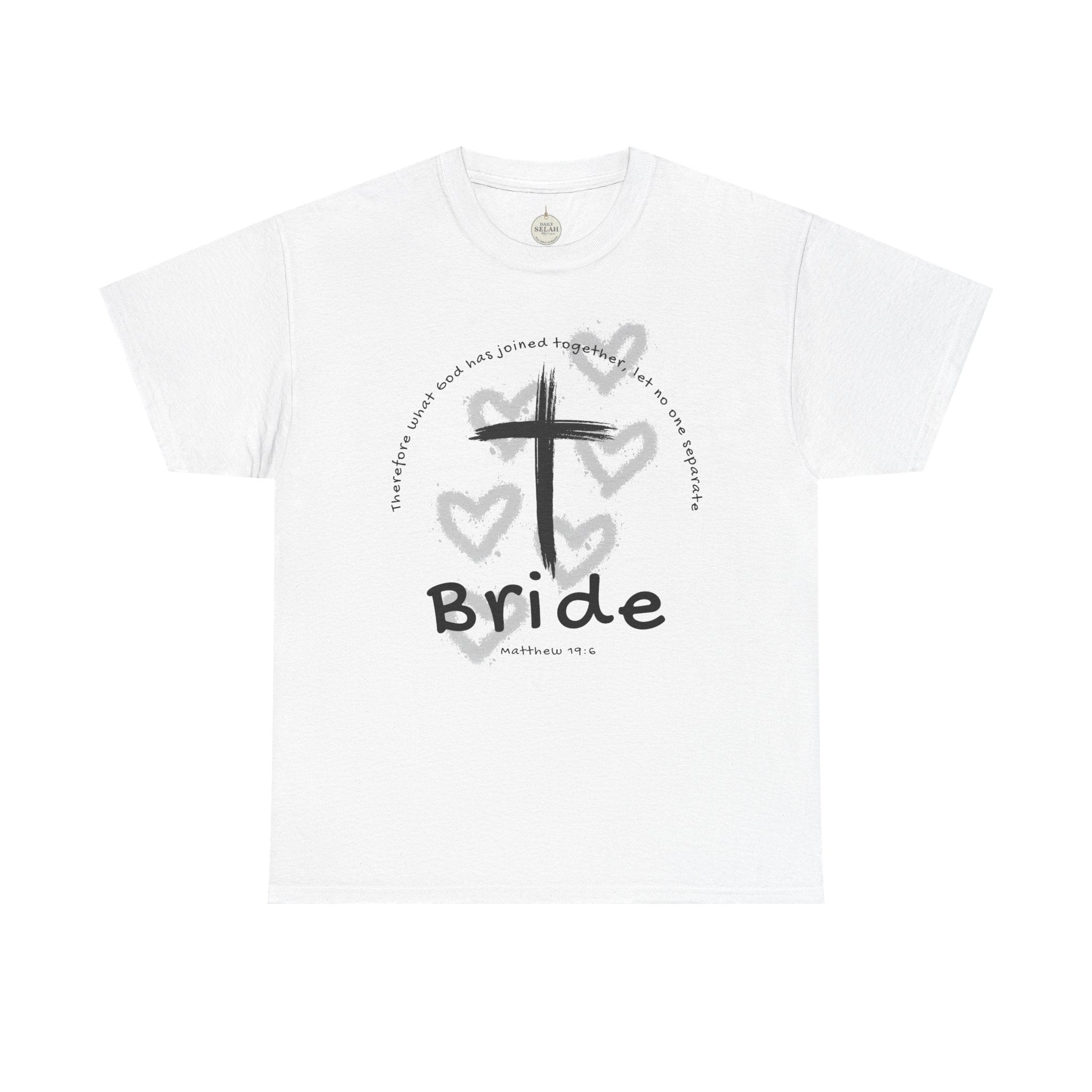 Bride T-Shirt — Christian Cross & Hearts Bridal Faith Tee - Christian - Matthew 19:6