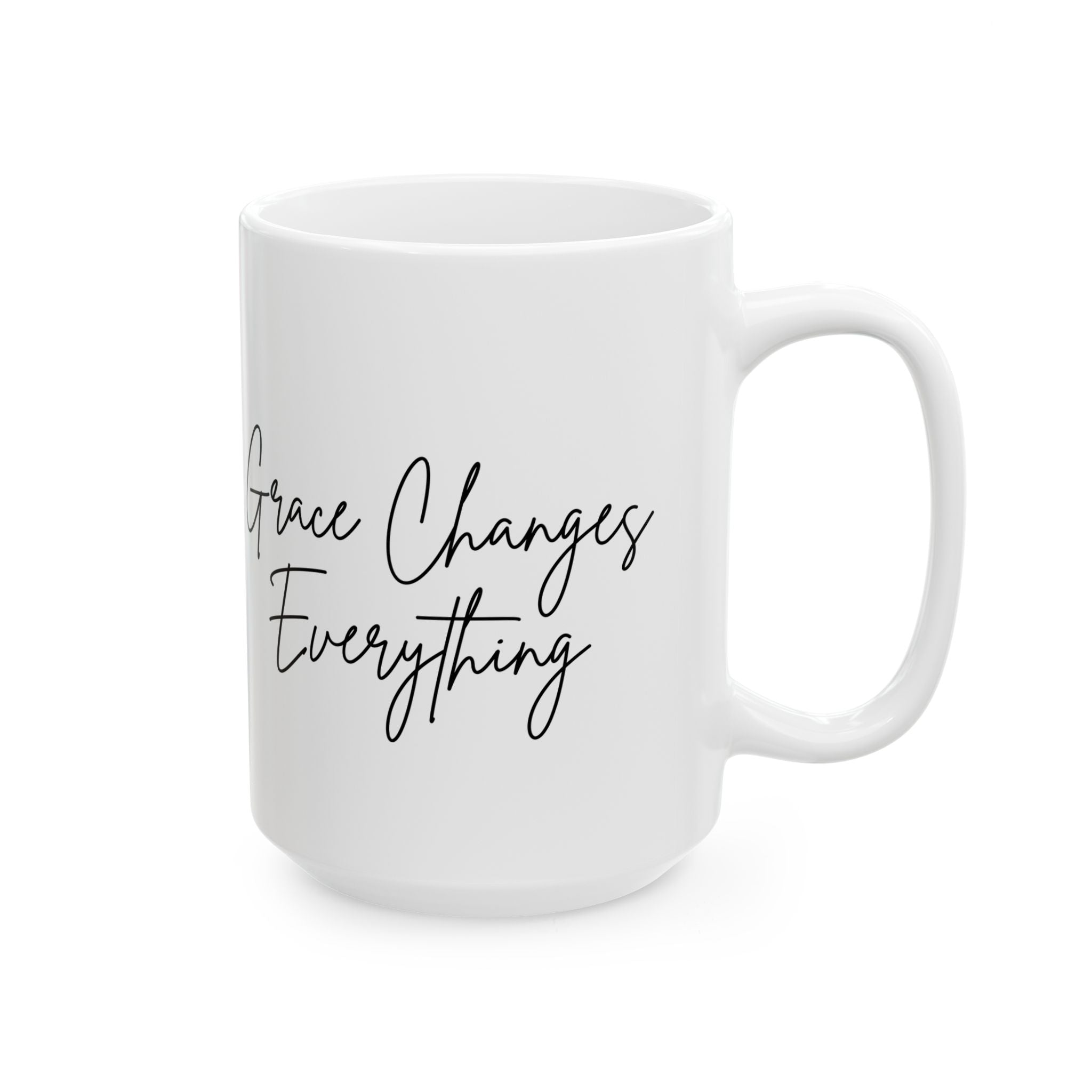 Grace Changes Everything Ceramic Mug — Faith Inspirational Script Coffee Cup (11oz, 15oz)