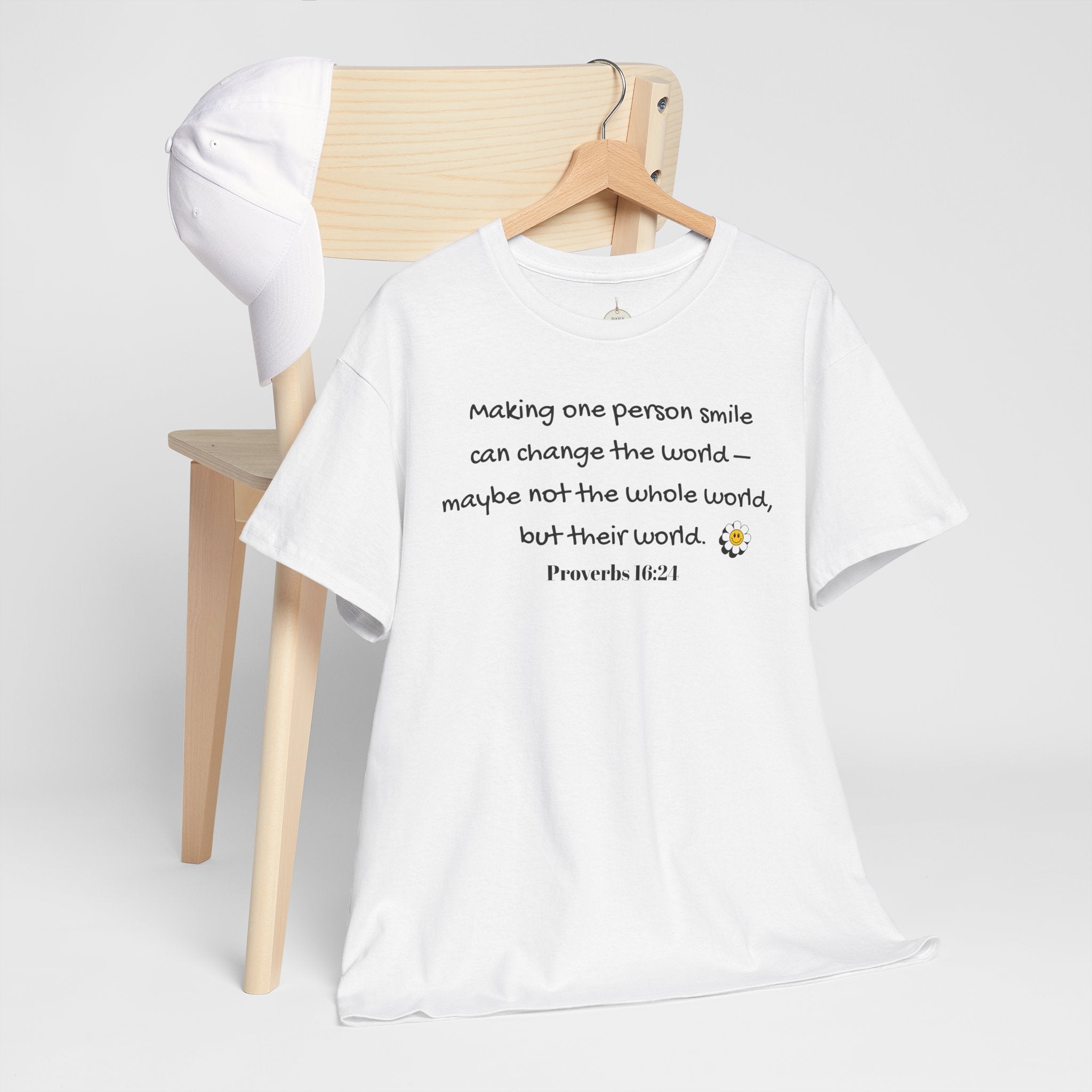 Inspirational Daisy Tee — “Making one person smile can change the world” Proverbs 11:21