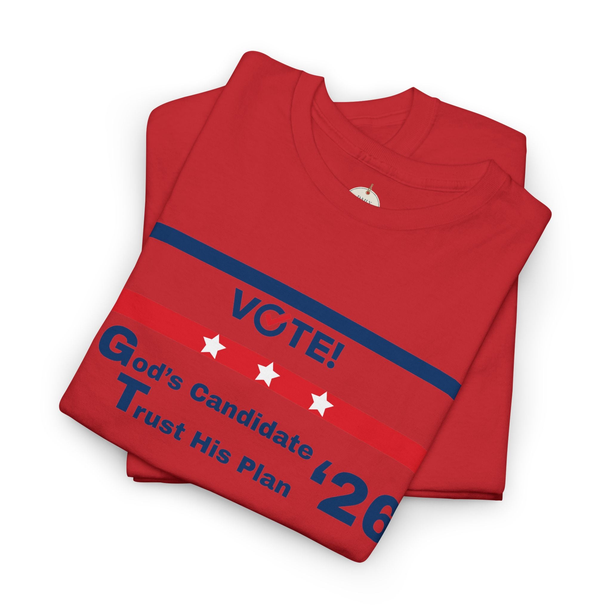 Political Vote '26 T‑Shirt — "God's Candidate Trust His Plan" Patriotic Tee