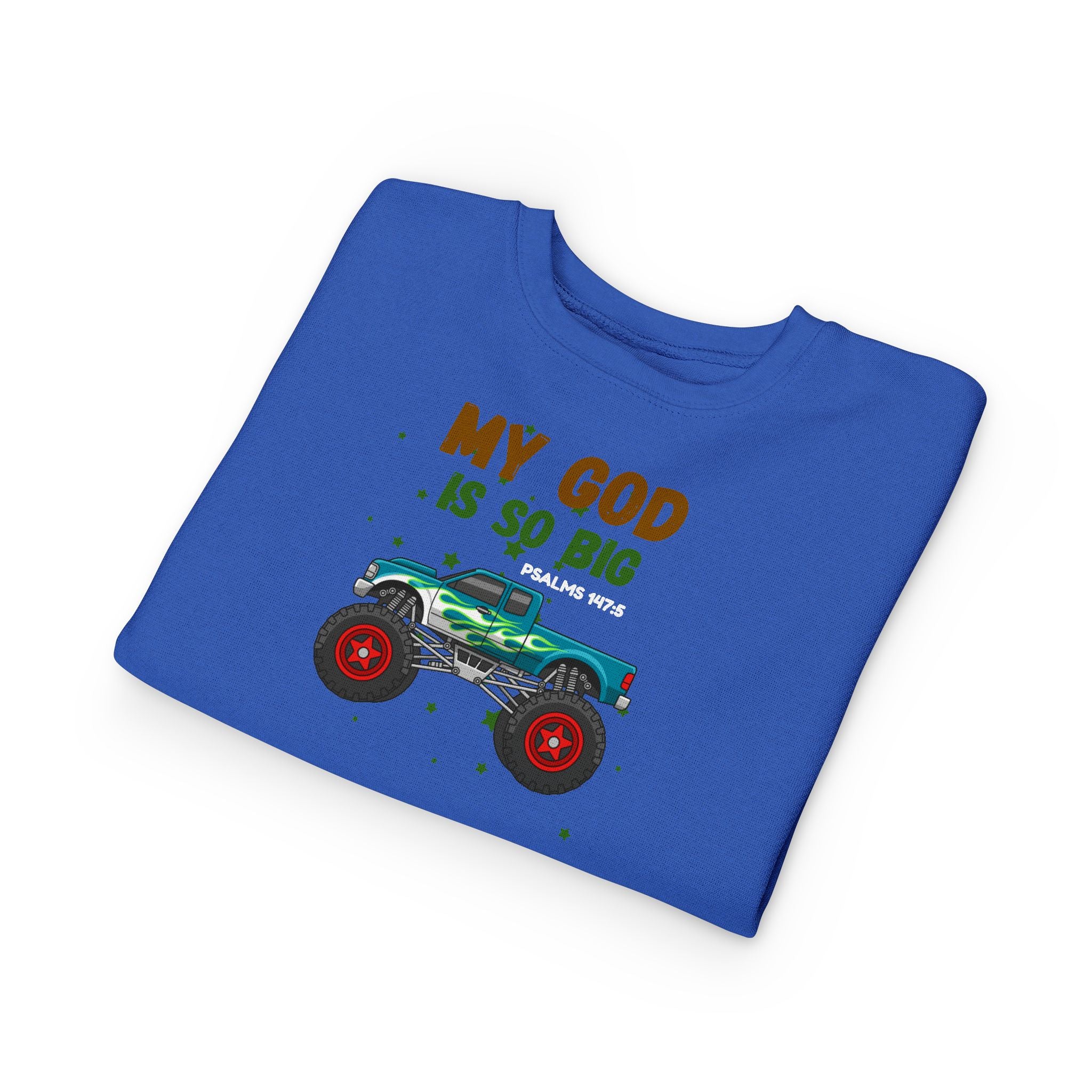 Toddler Sweatshirt — "My God Is So Big" Monster Truck Christian Kids Crewneck