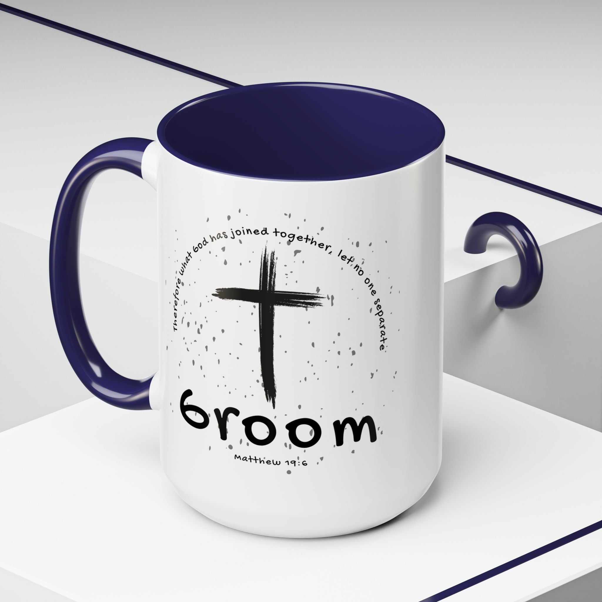 Groom Faith Coffee Mug – Cross & Matthew 19:6 Wedding Gift