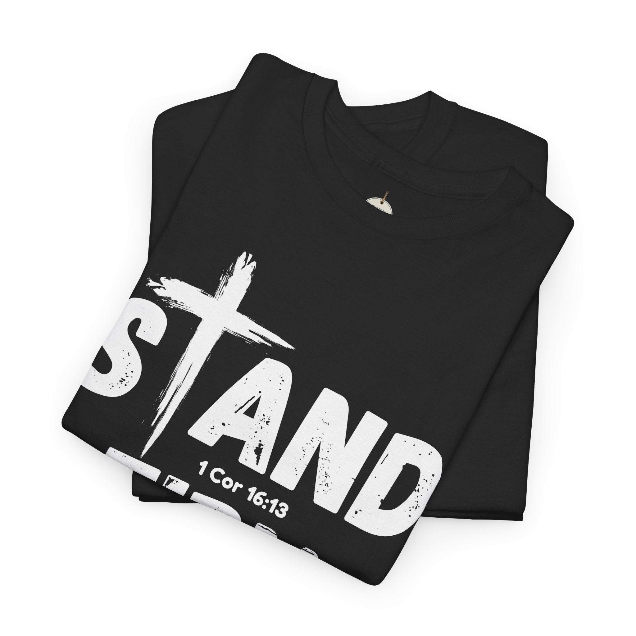 Stand Firm T-Shirt — Christian Faith Tee with Cross & 1 Cor 16:13 Inspirational Design