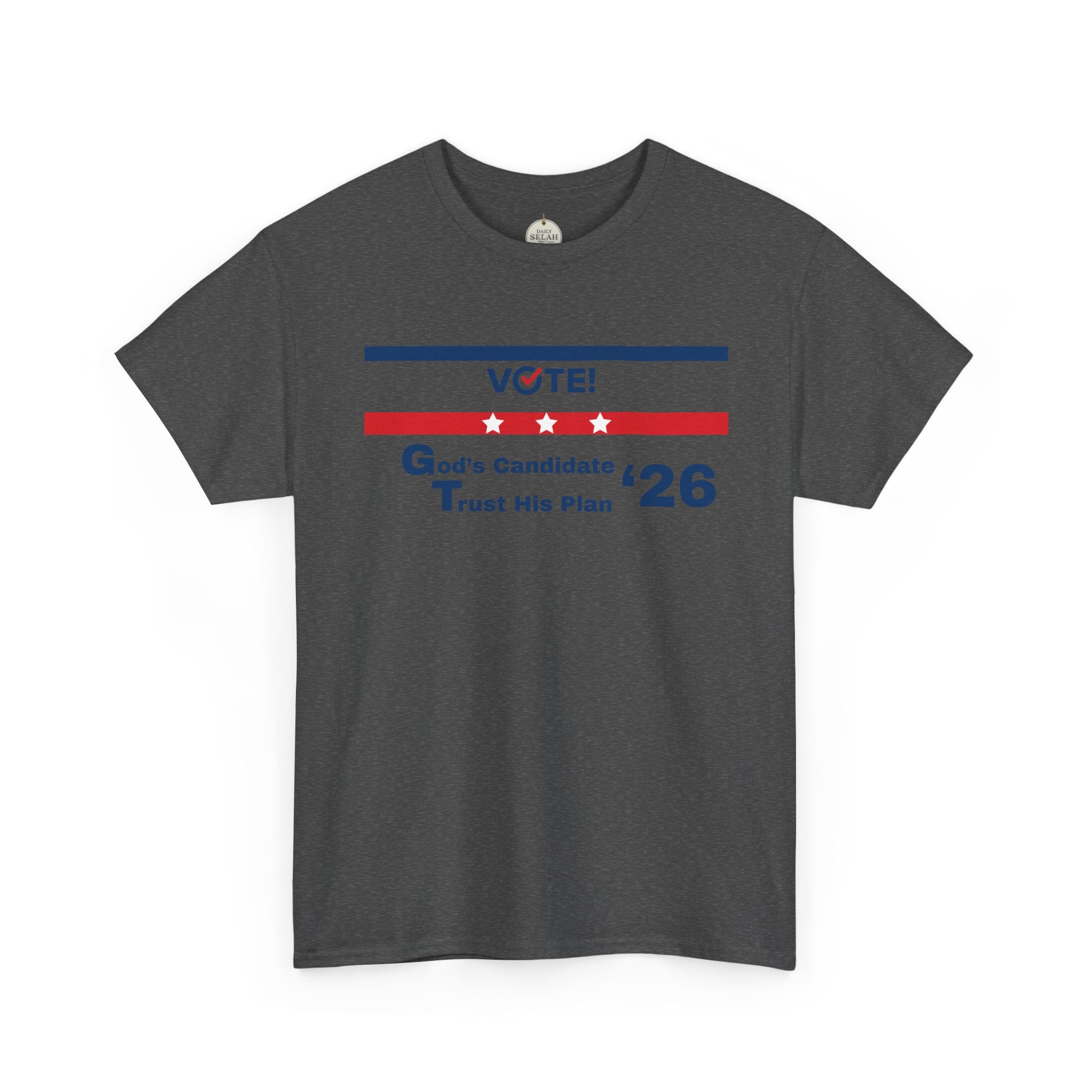 Political Vote '26 T‑Shirt — "God's Candidate Trust His Plan" Patriotic Tee