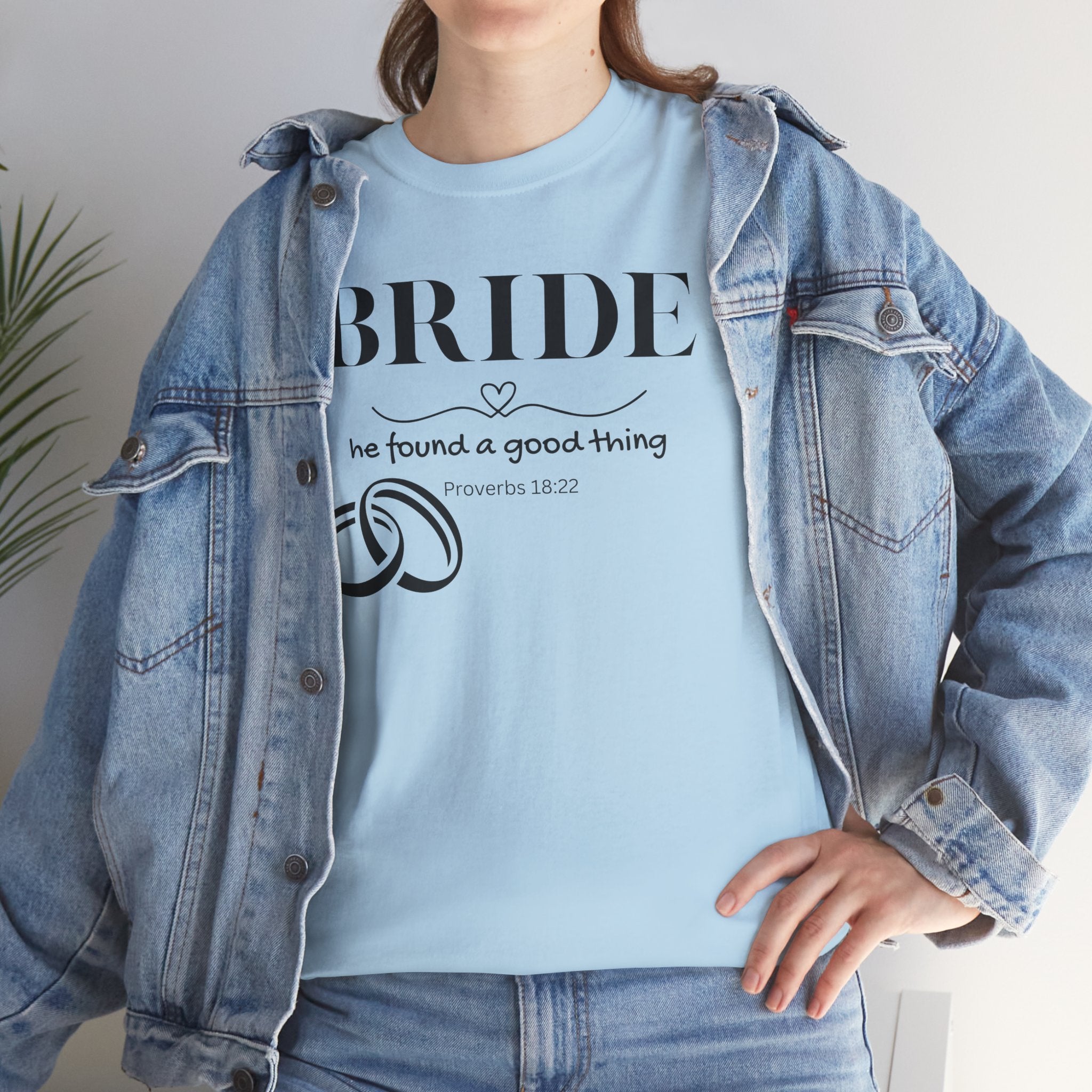 Bride T-Shirt — "We Found a Good Thing" Wedding Rings Tee - Christian - Personalized