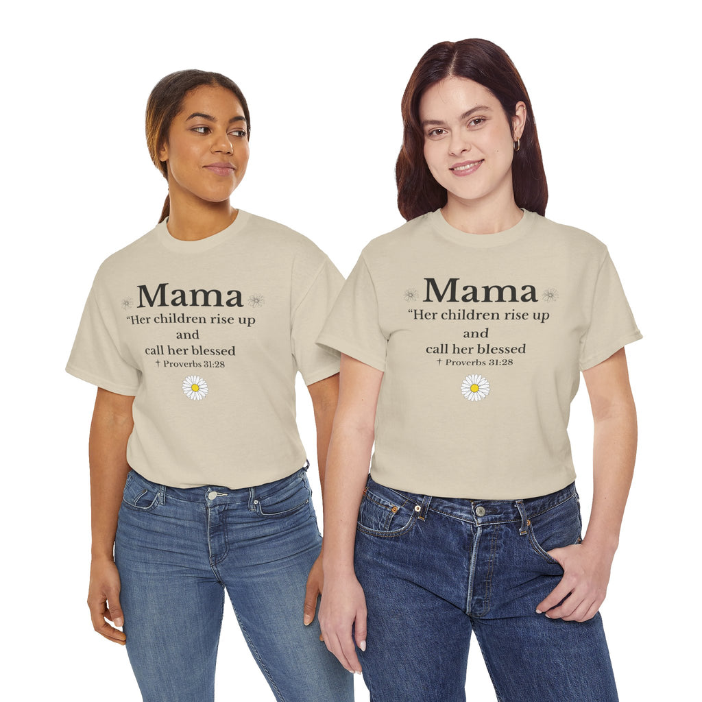 Mama Proverbs 31:28 T‑Shirt — 'Her children rise up and call her blessed' Floral Mom Tee - Mother's Day Gift
