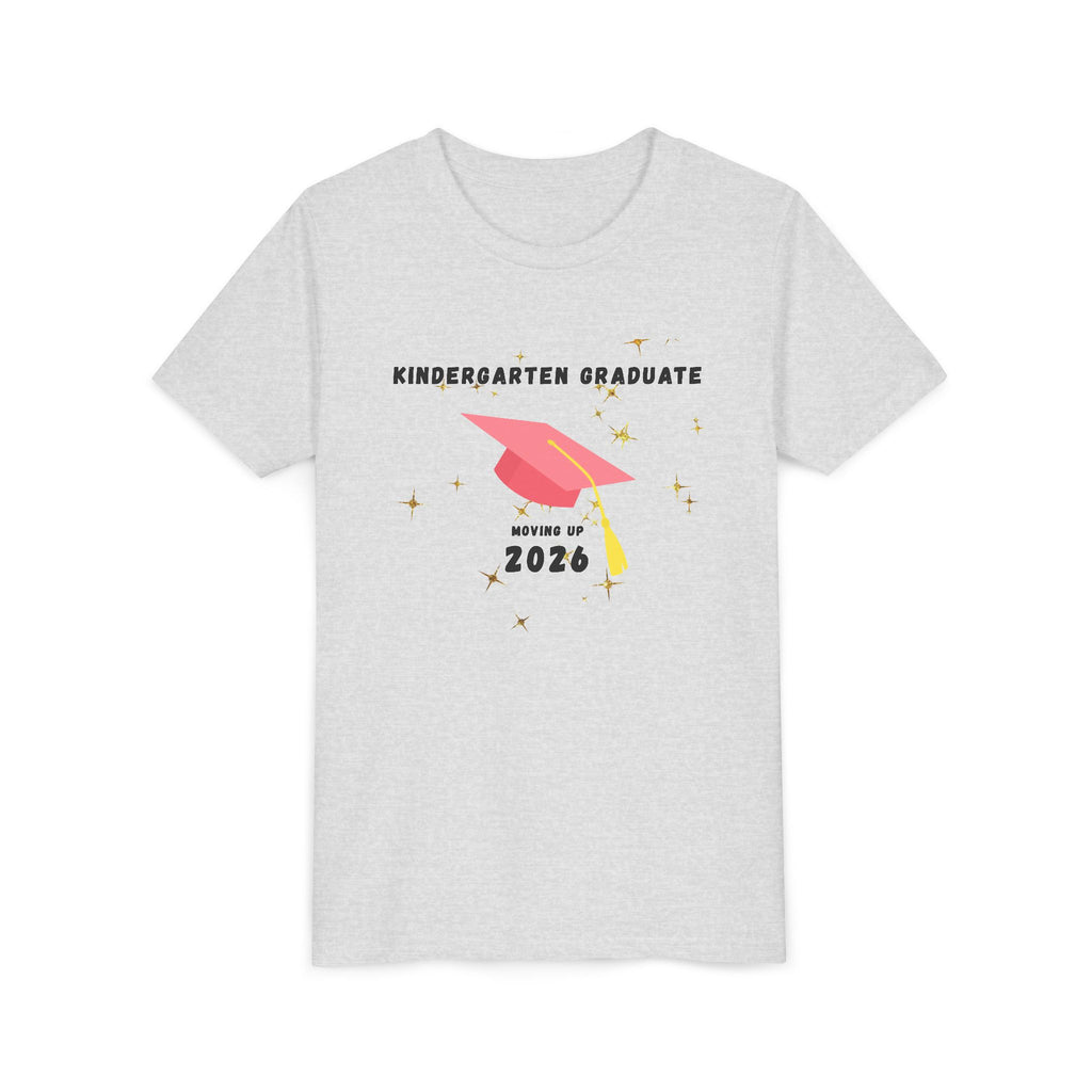 Kindergarten Graduate 2026 Youth Tee — Moving Up Graduation Cap Shirt