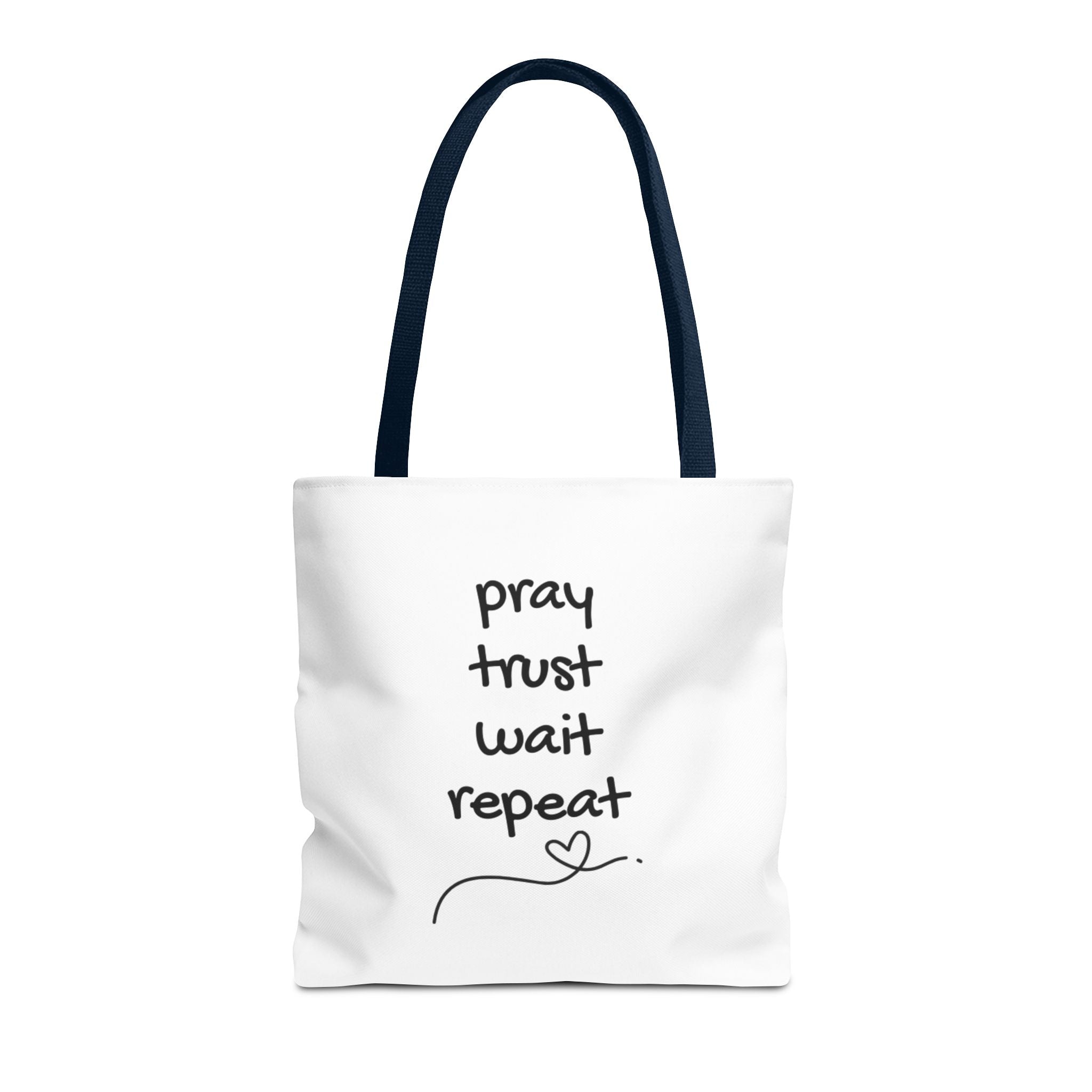 Pray Trust Wait Repeat Tote Bag — Inspirational Faith Canvas Tote