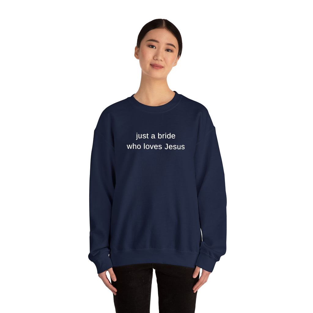 Embroidered 'just a bride who loves Jesus' Crewneck Sweatshirt | Christian Bridal Shirt