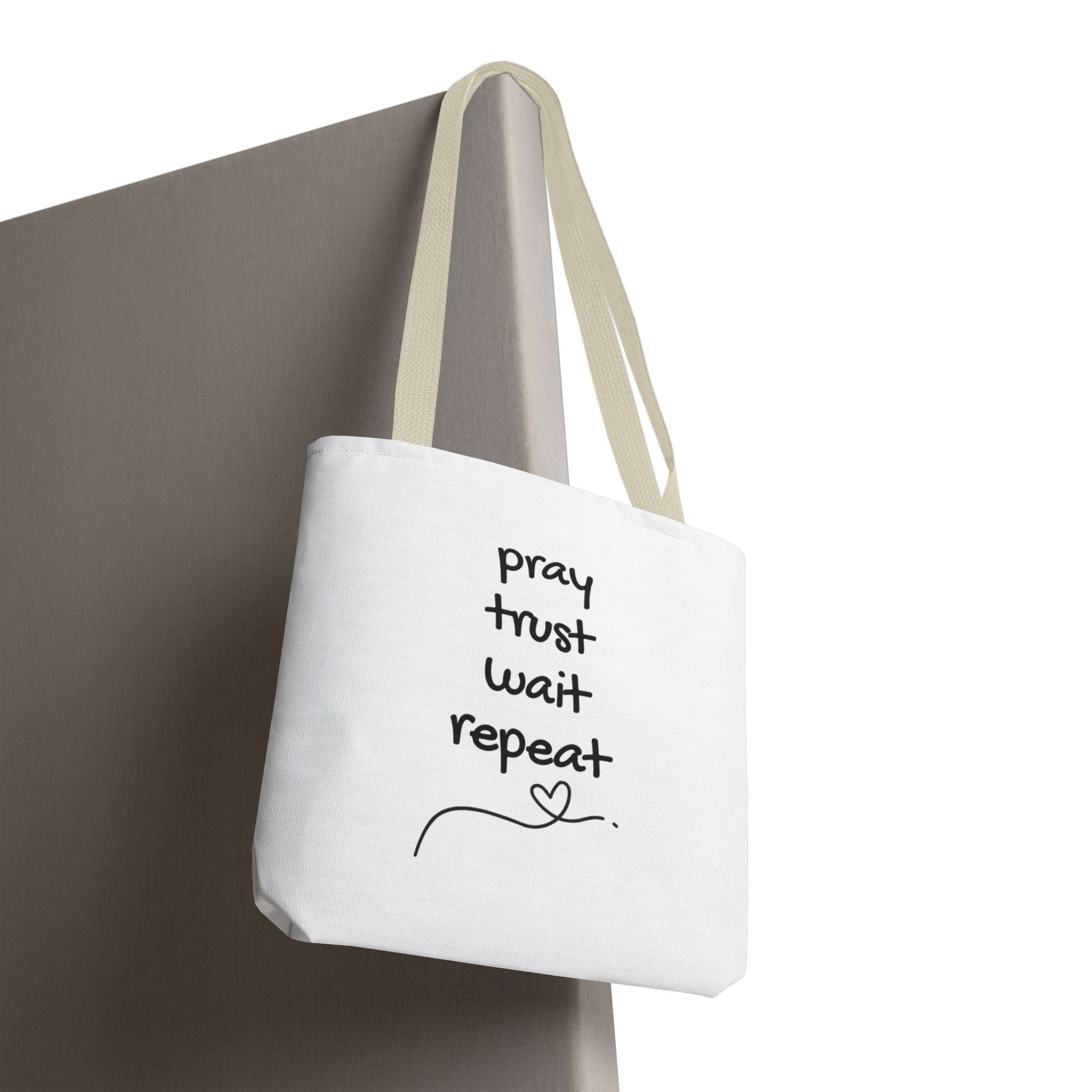 Pray Trust Wait Repeat Tote Bag — Inspirational Faith Canvas Tote