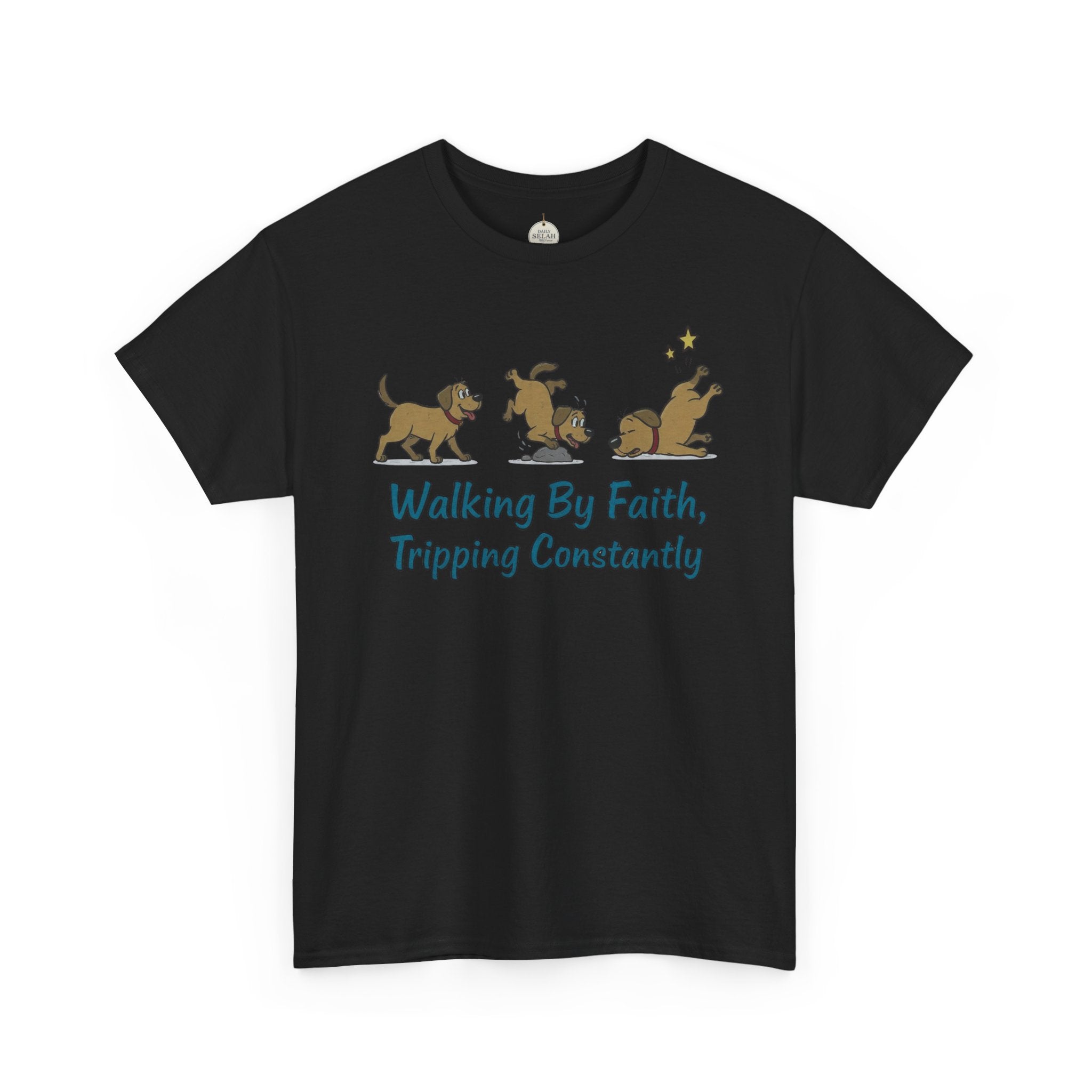 Faith Dog T-Shirt — "Walking By Faith, Tripping Constantly" Cute Christian Tee