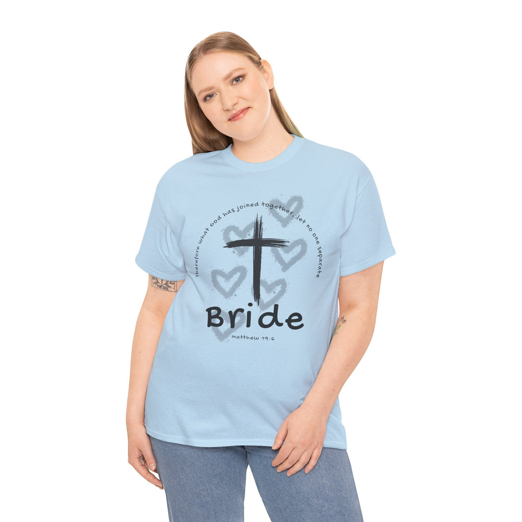 Bride T-Shirt — Christian Cross & Hearts Bridal Faith Tee - Christian - Matthew 19:6