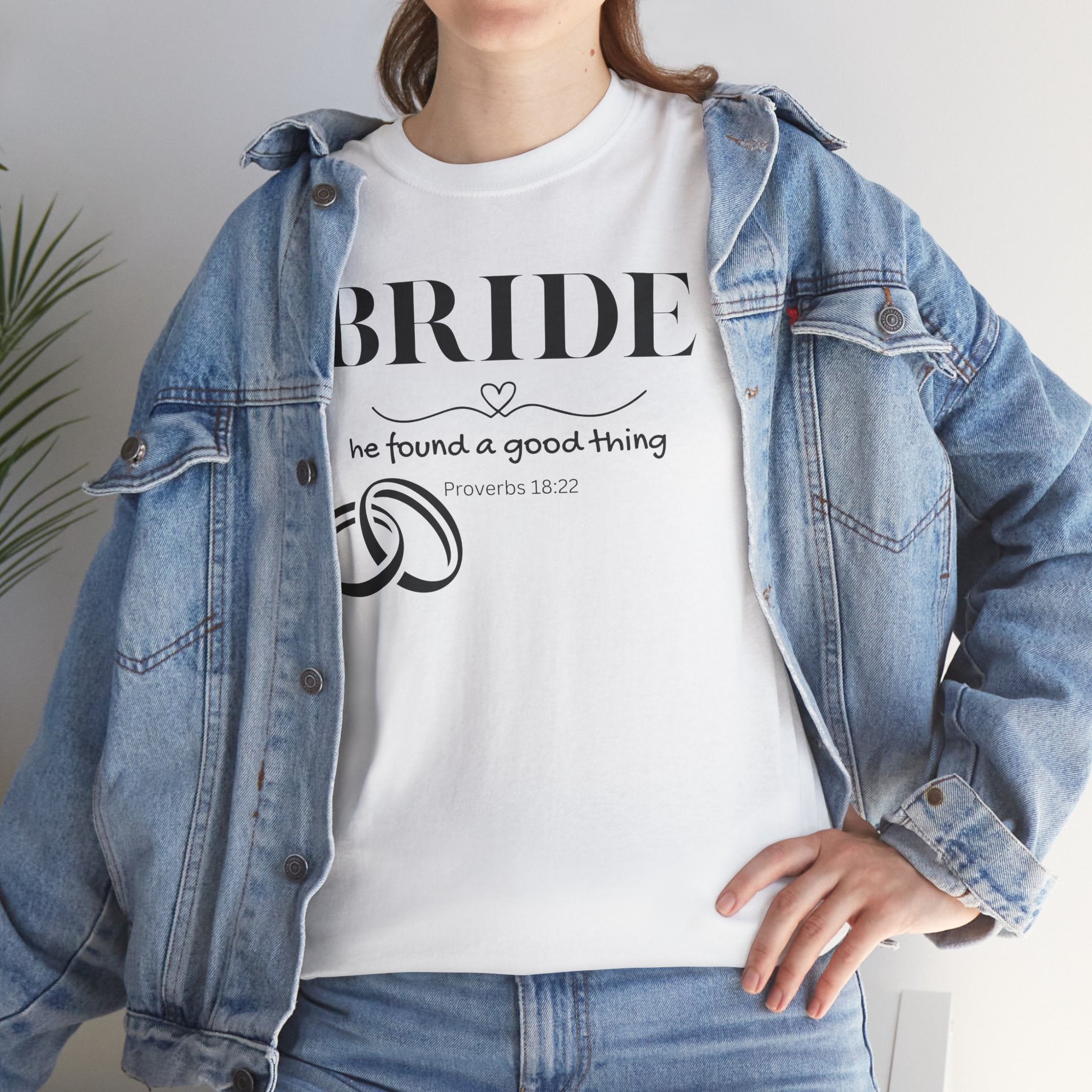 Bride T-Shirt — "We Found a Good Thing" Wedding Rings Tee - Christian - Personalized