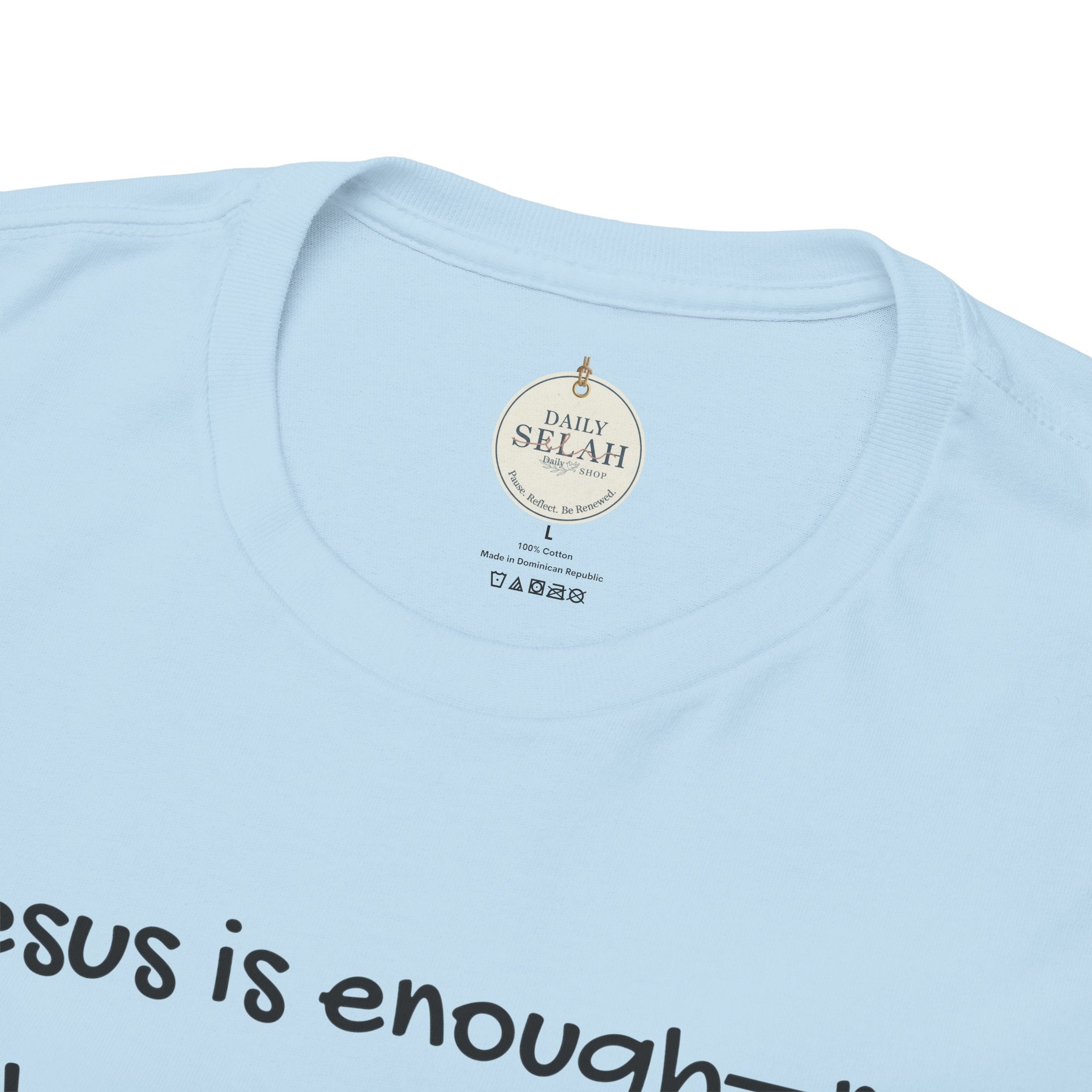 Christian T‑Shirt "Jesus is Enough — No Matter What You Lack" | Faith Graphic Tee