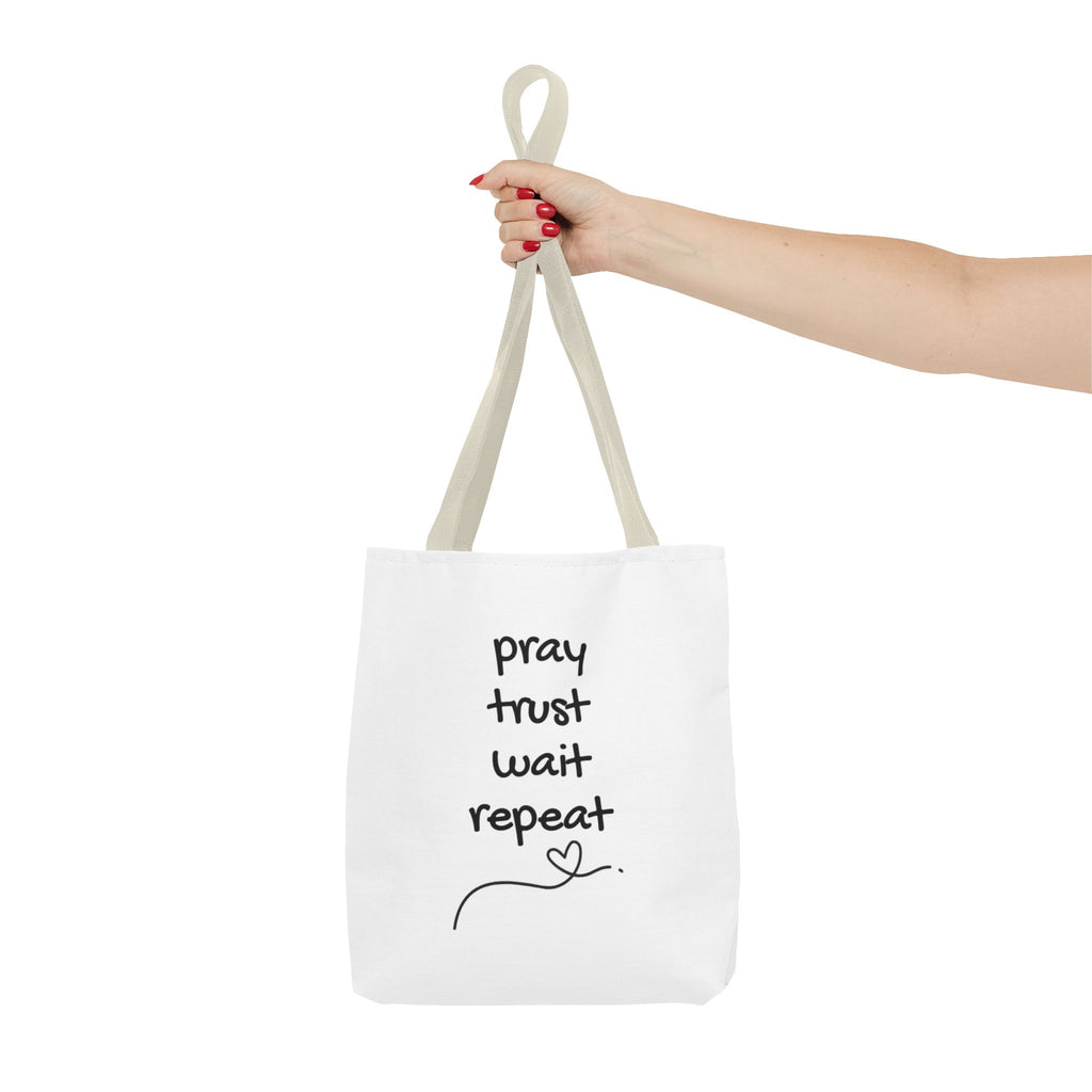 Pray Trust Wait Repeat Tote Bag — Inspirational Faith Canvas Tote