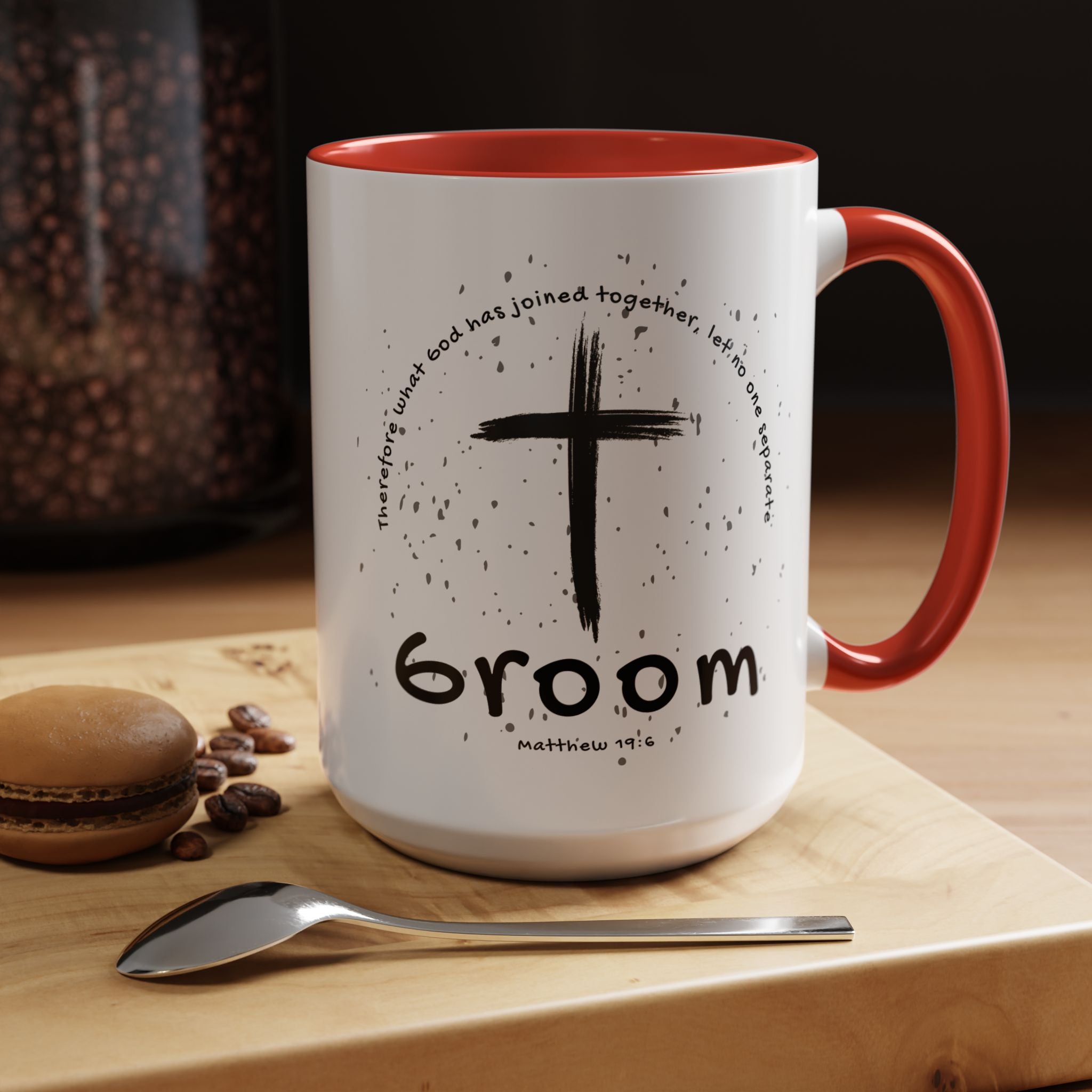 Groom Faith Coffee Mug – Cross & Matthew 19:6 Wedding Gift