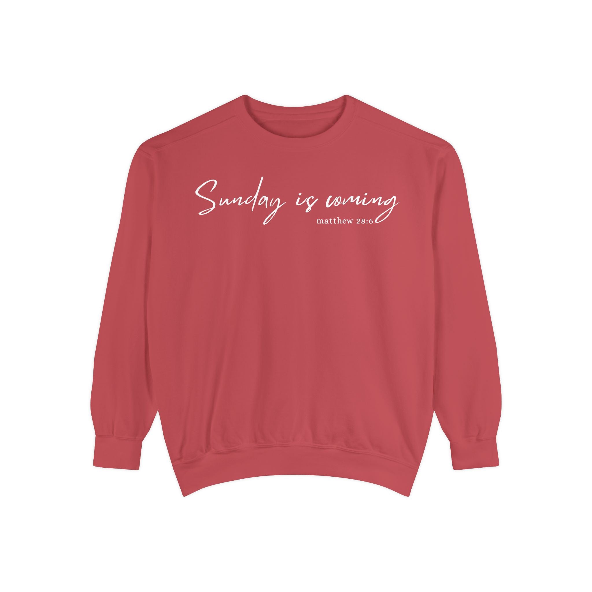 Sunday Is Coming Easter Sweatshirt — Inspirational Script Crewneck  - Scripture Matthew 28:6