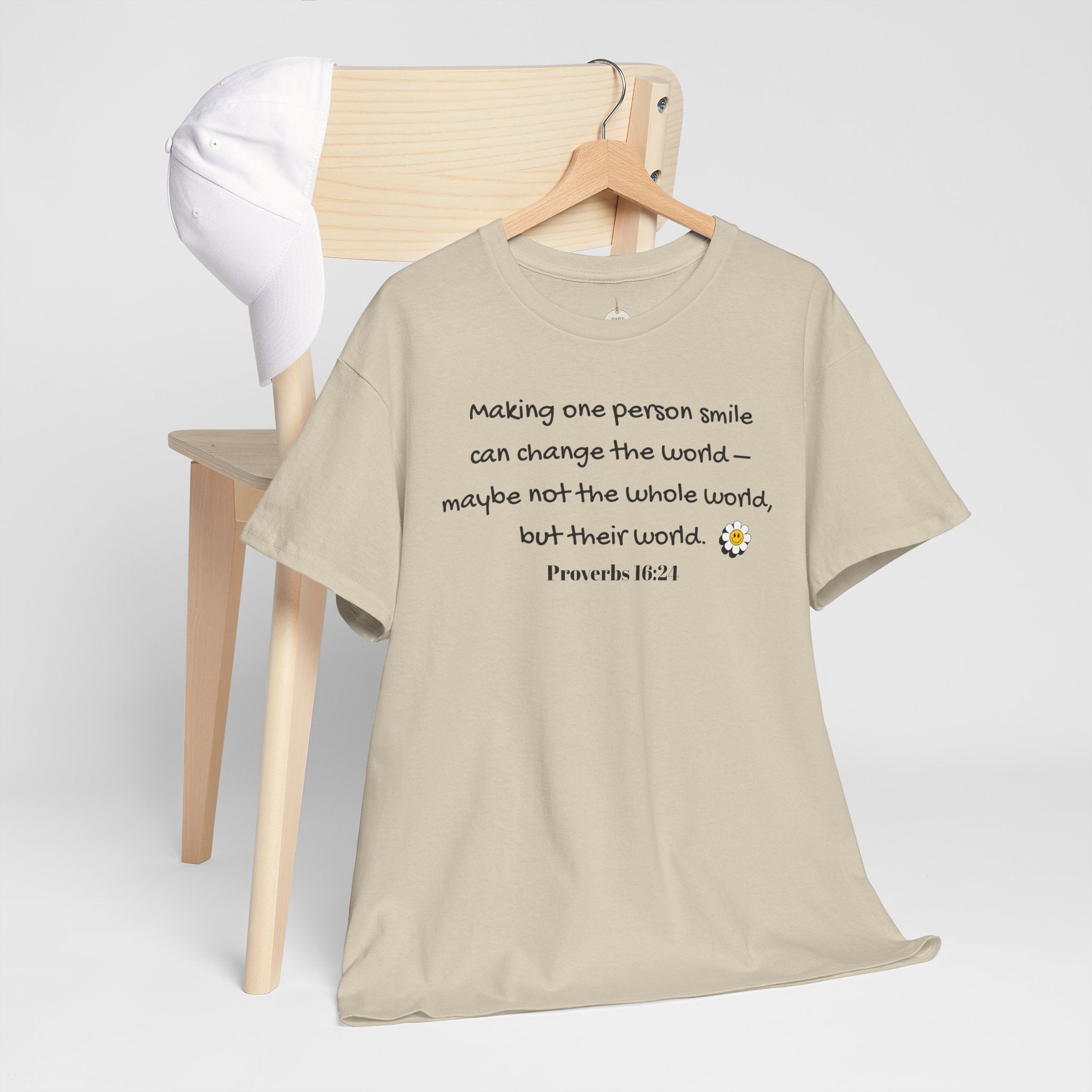 Inspirational Daisy Tee — “Making one person smile can change the world” Proverbs 11:21