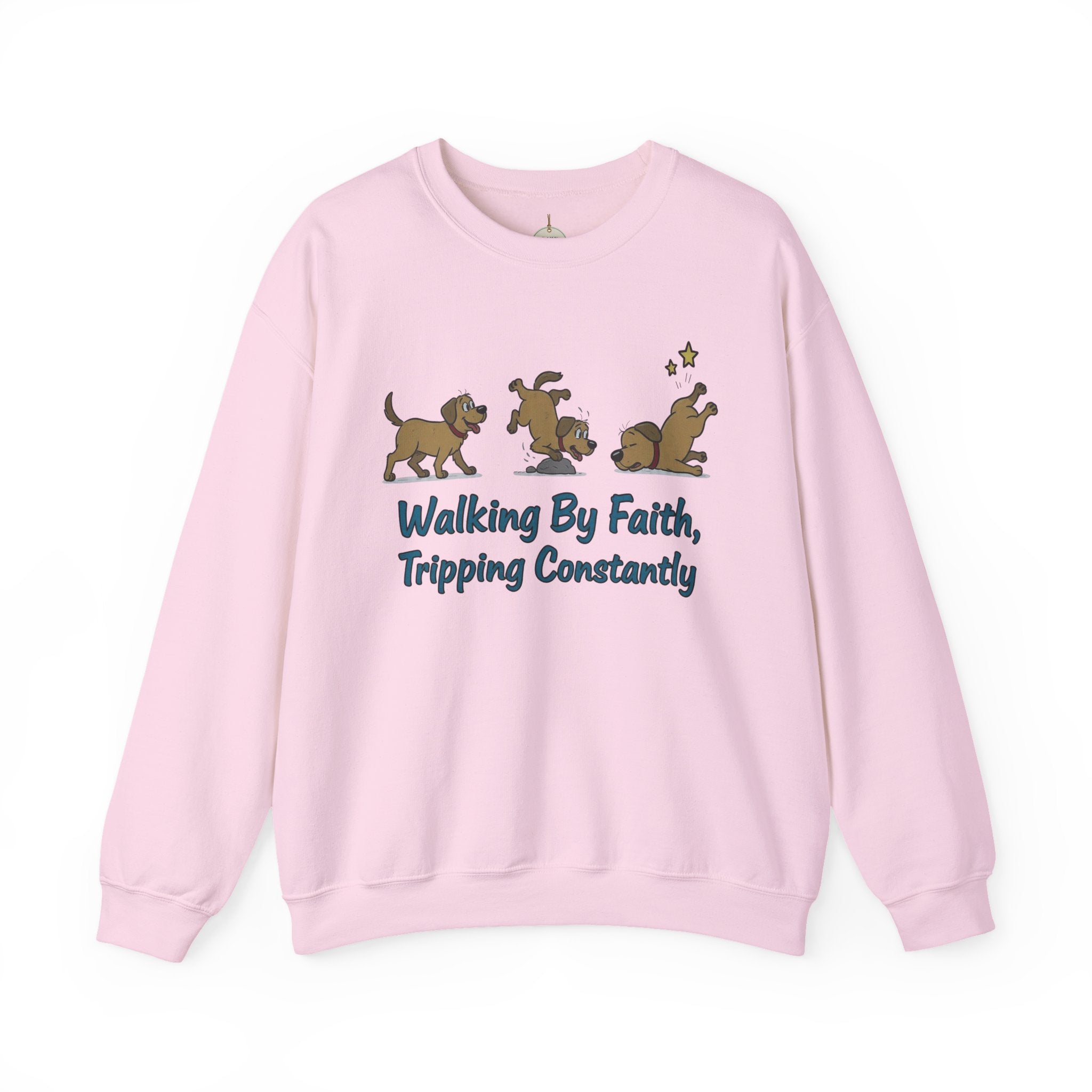 Crewneck Sweatshirt — "Walking By Faith, Tripping Constantly" Cute Puppy Graphic