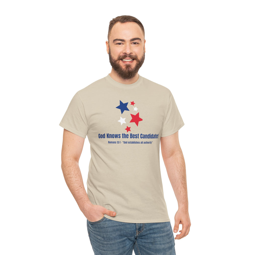 God Knows the Best Candidate Tee — Patriotic Christian Election T-Shirt