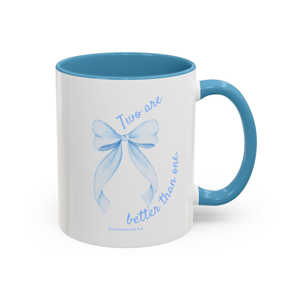 Accent Coffee Mug - "Two are better than one" Blue Ribbon Ceramic Mug Christian Wedding