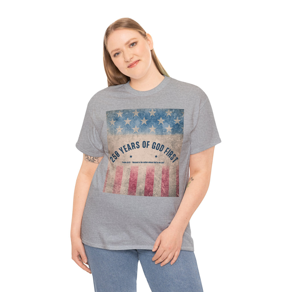God First 250 Years Vintage American Flag  and Patriotic T-Shirt