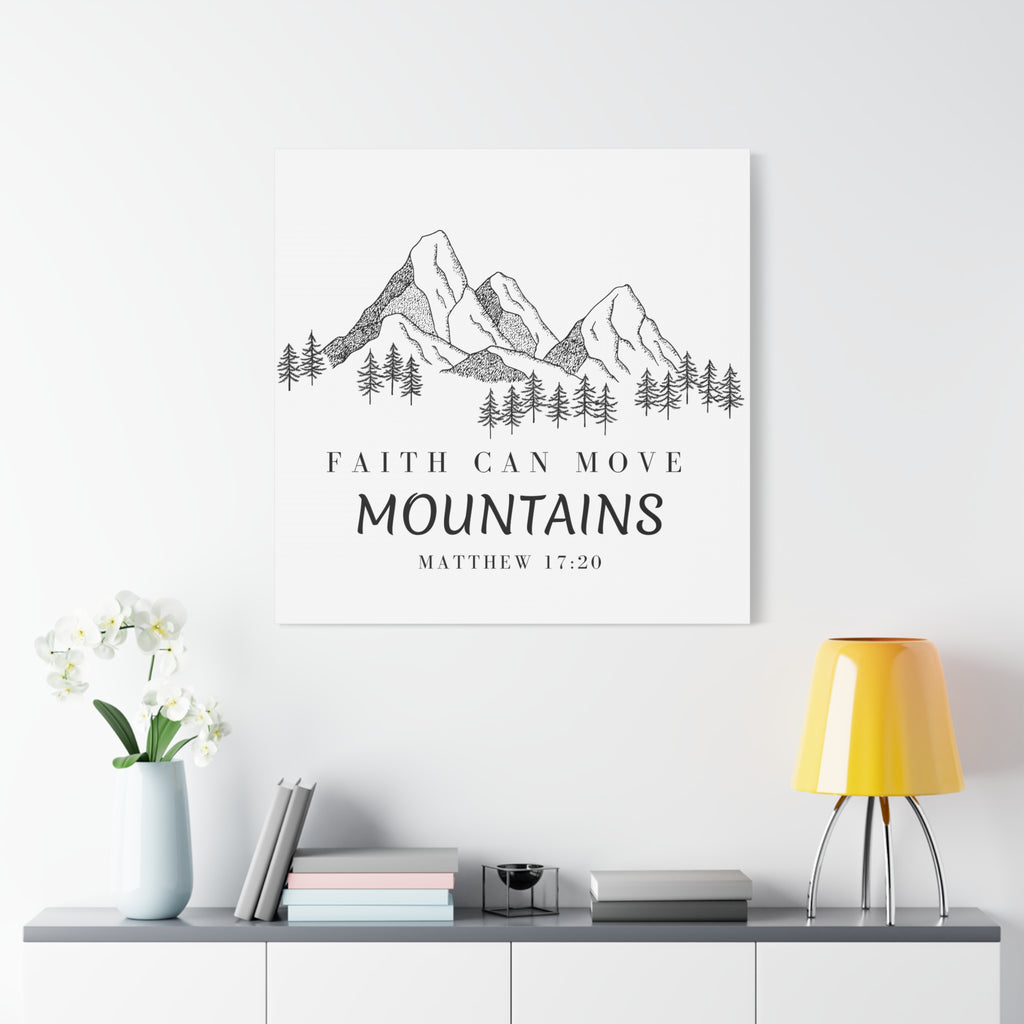 Faith Can Move Mountains Canvas Wall Art — Matthew 17:20 Inspirational Mountain Print