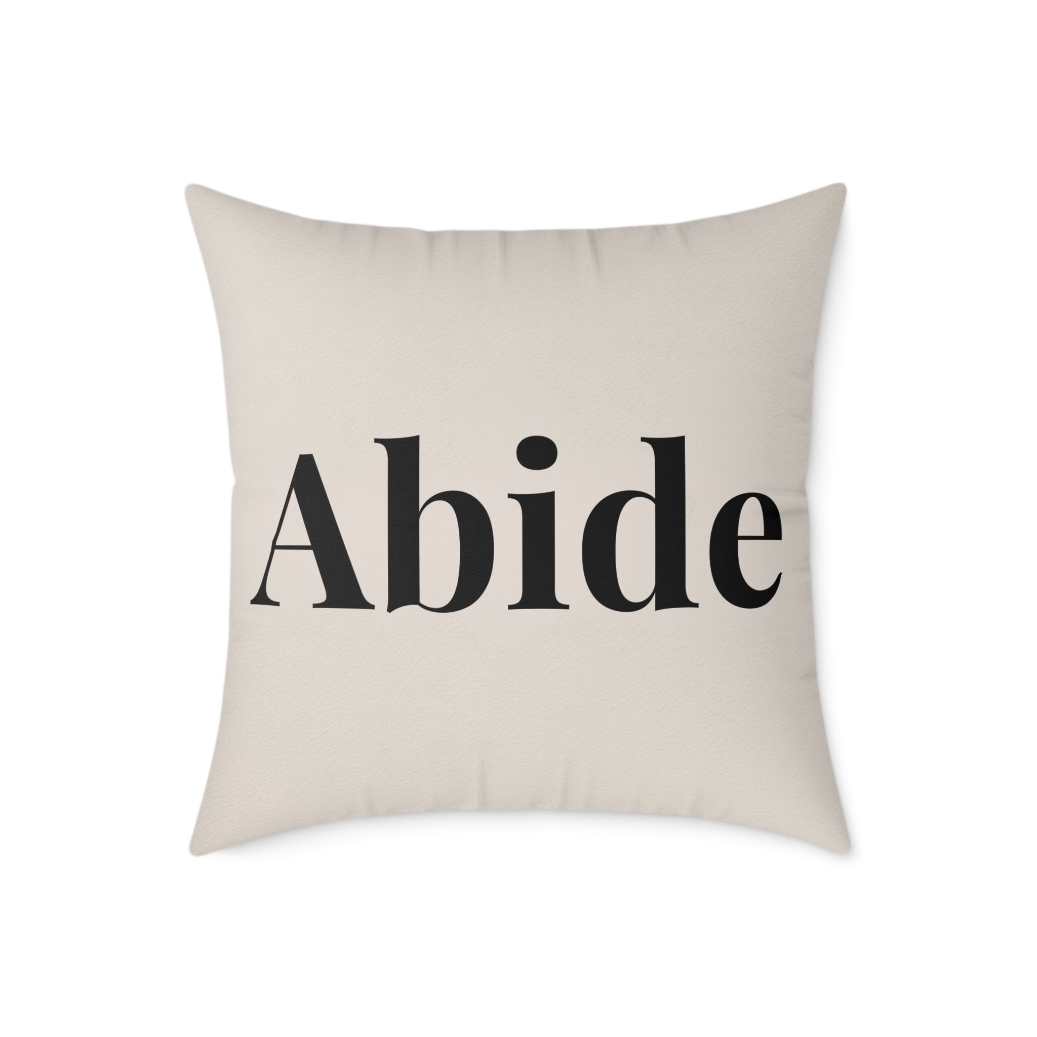 Abide Decorative Pillow — Minimalist Faith Inspired Canvas Throw Pillow with Typographic Text