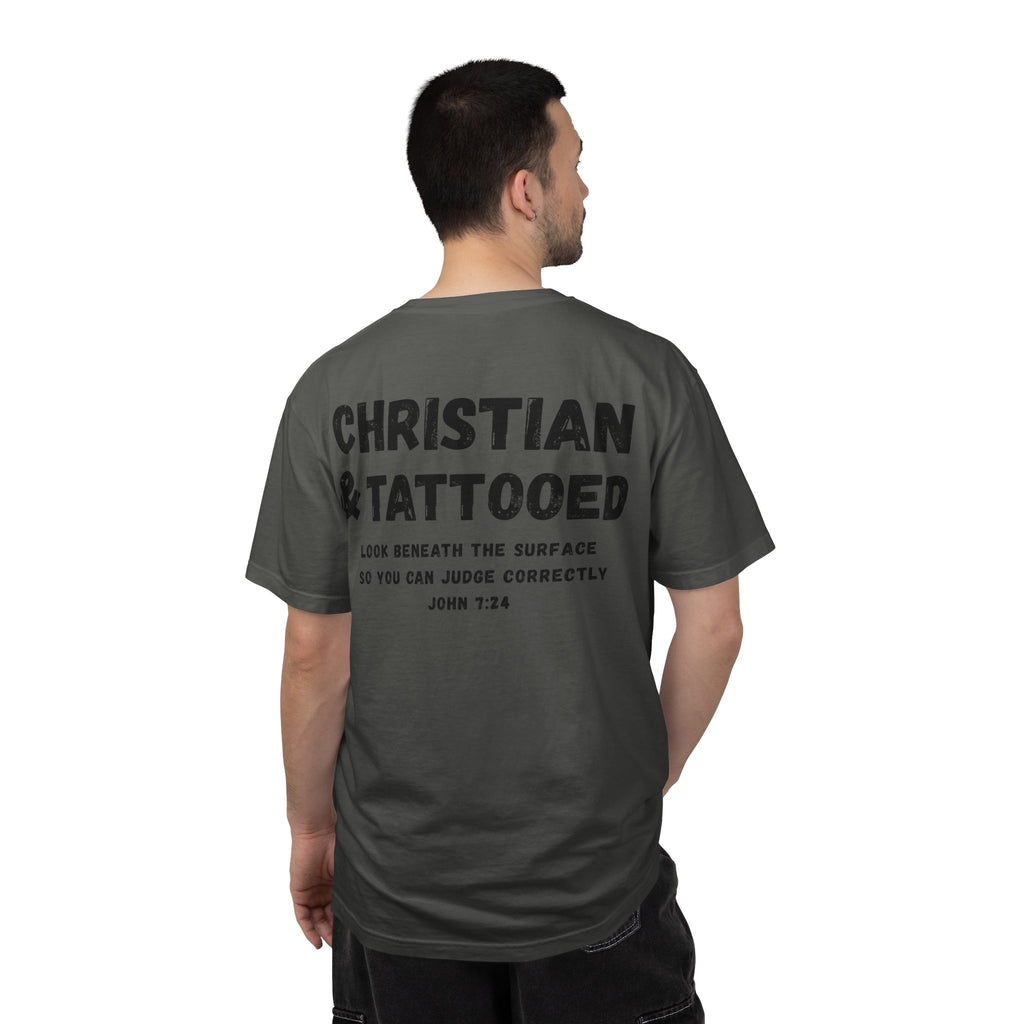 Christian & Tattooed T-Shirt — 'Look Beneath the Surface' Christian Tee John 7:24