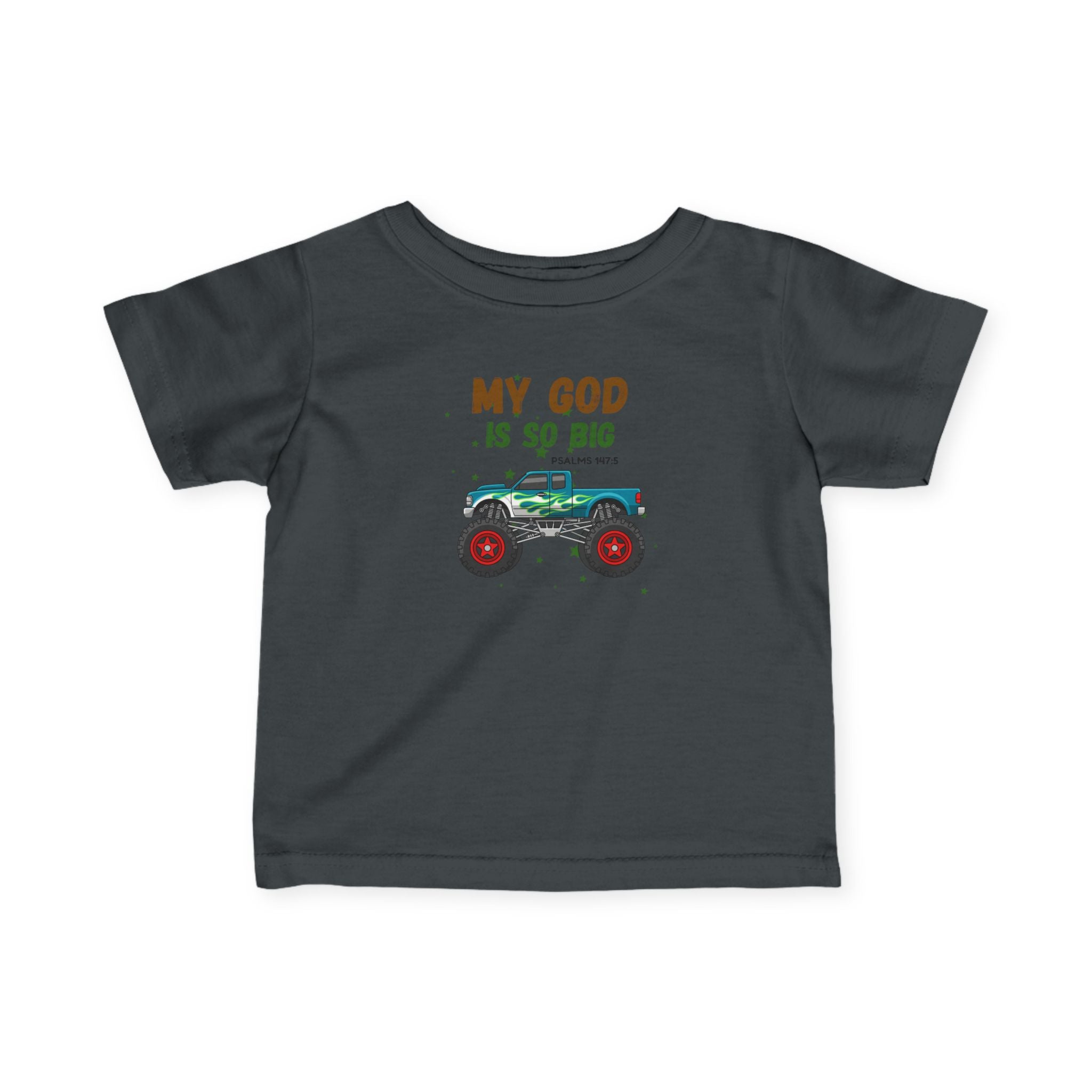 Infant Tee — "My God Is So Big" Monster Truck Baby Shirt