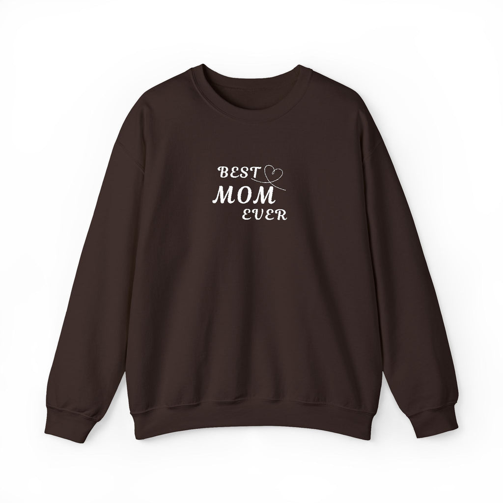 Embroidered Best Mom Ever Crewneck Sweatshirt
