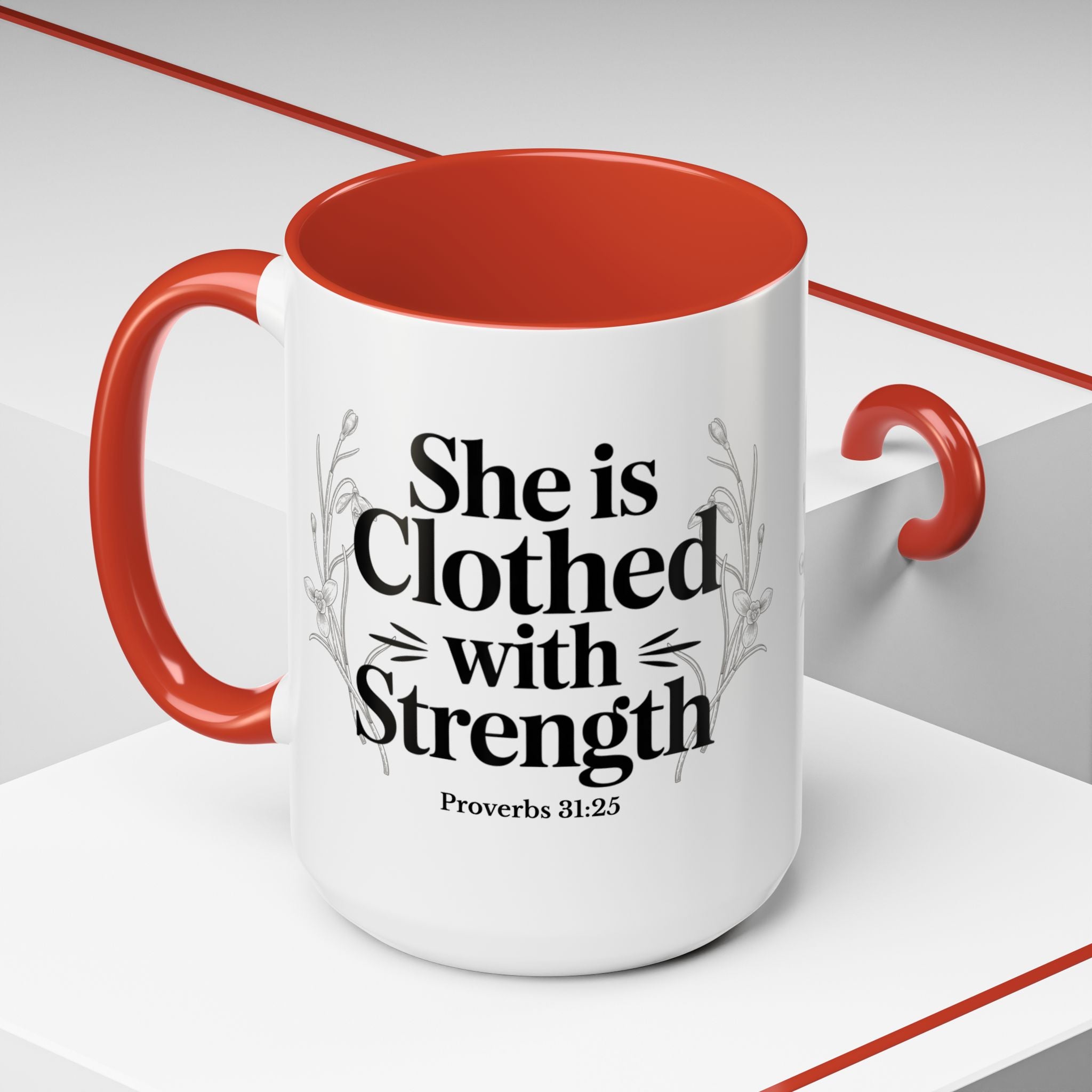 She Is Clothed with Strength Coffee Mug — Proverbs 31:25 Inspirational Accent Mug (11/15oz) - Mother's Day