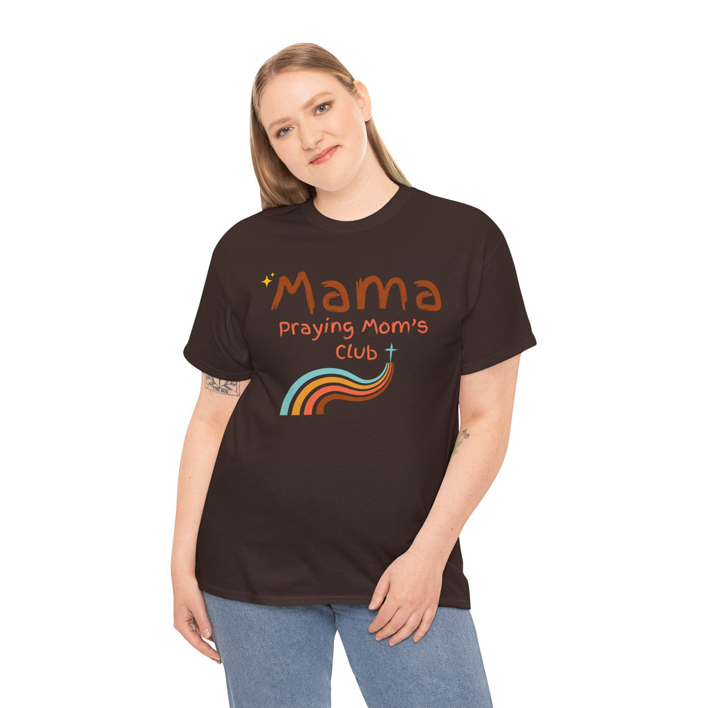 Mama Praying Mom's Club Tee — Inspirational Christian Mama T-Shirt with Rainbow - Mother's Day Gift