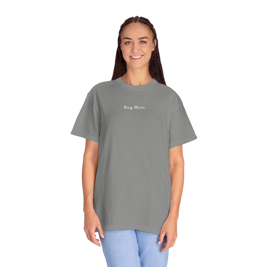 Embroidered  "Dog Mom" Garment-Dyed T-Shirt (Comfort Colors)