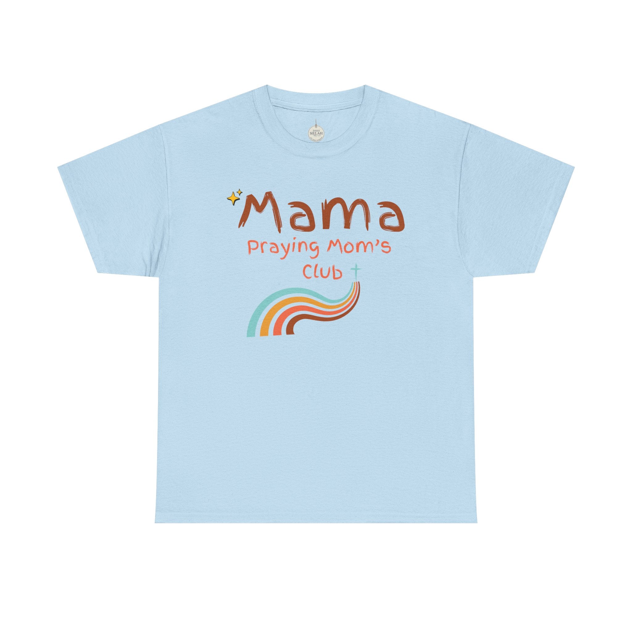 Mama Praying Mom's Club Tee — Inspirational Christian Mama T-Shirt with Rainbow - Mother's Day Gift