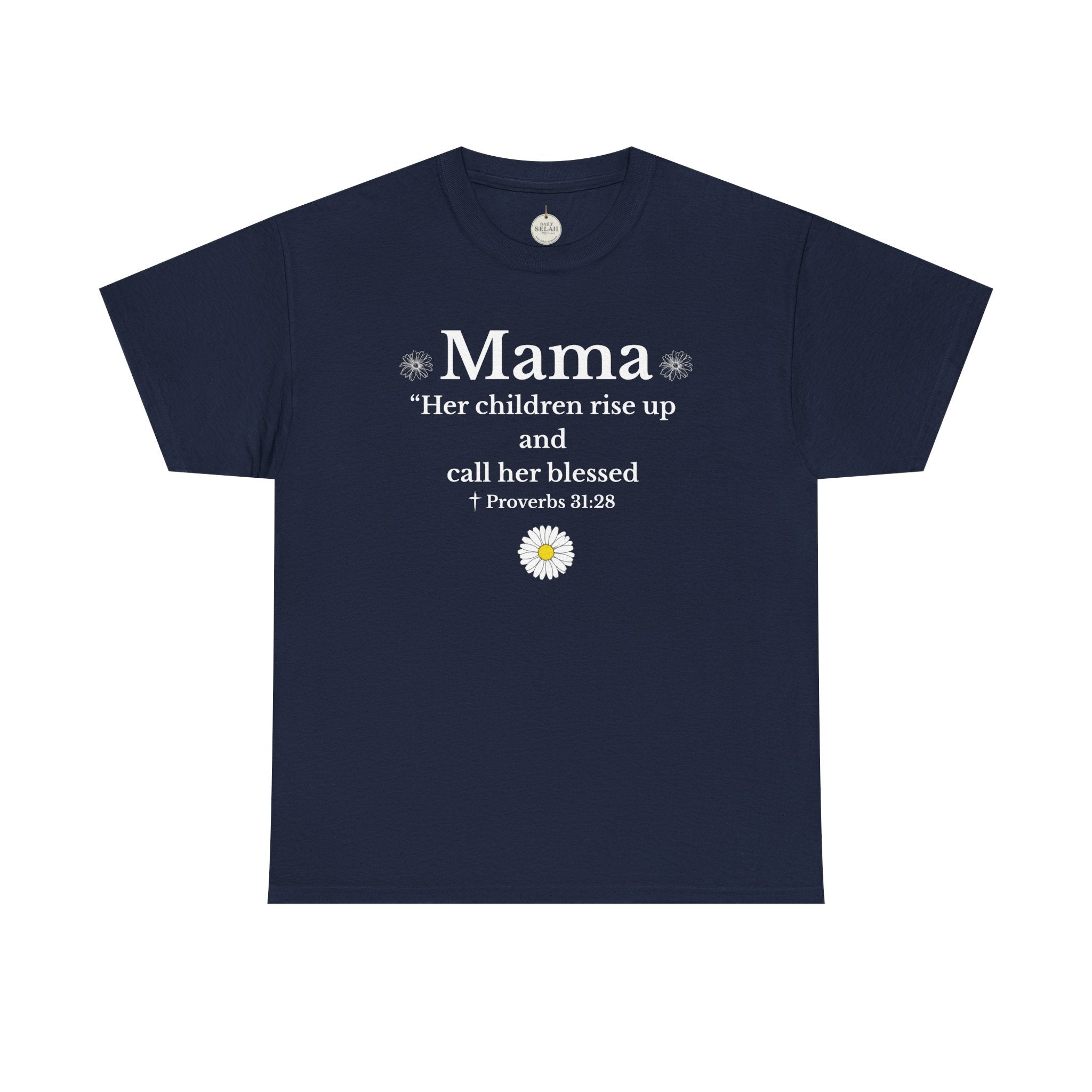Mama Proverbs 31:28 T‑Shirt — 'Her children rise up and call her blessed' Floral Mom Tee - Mother's Day Gift