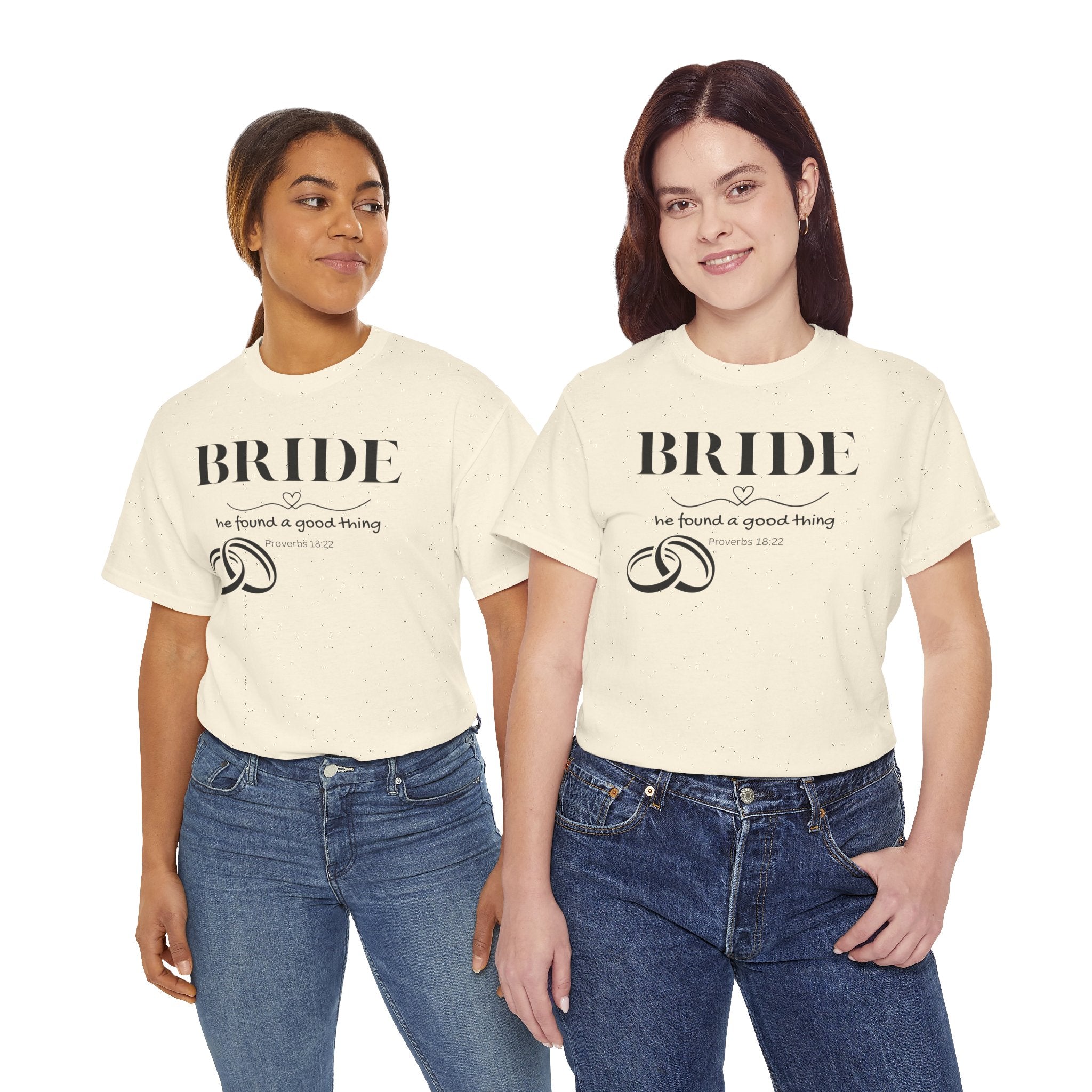 Bride T-Shirt — "We Found a Good Thing" Wedding Rings Tee - Christian - Personalized
