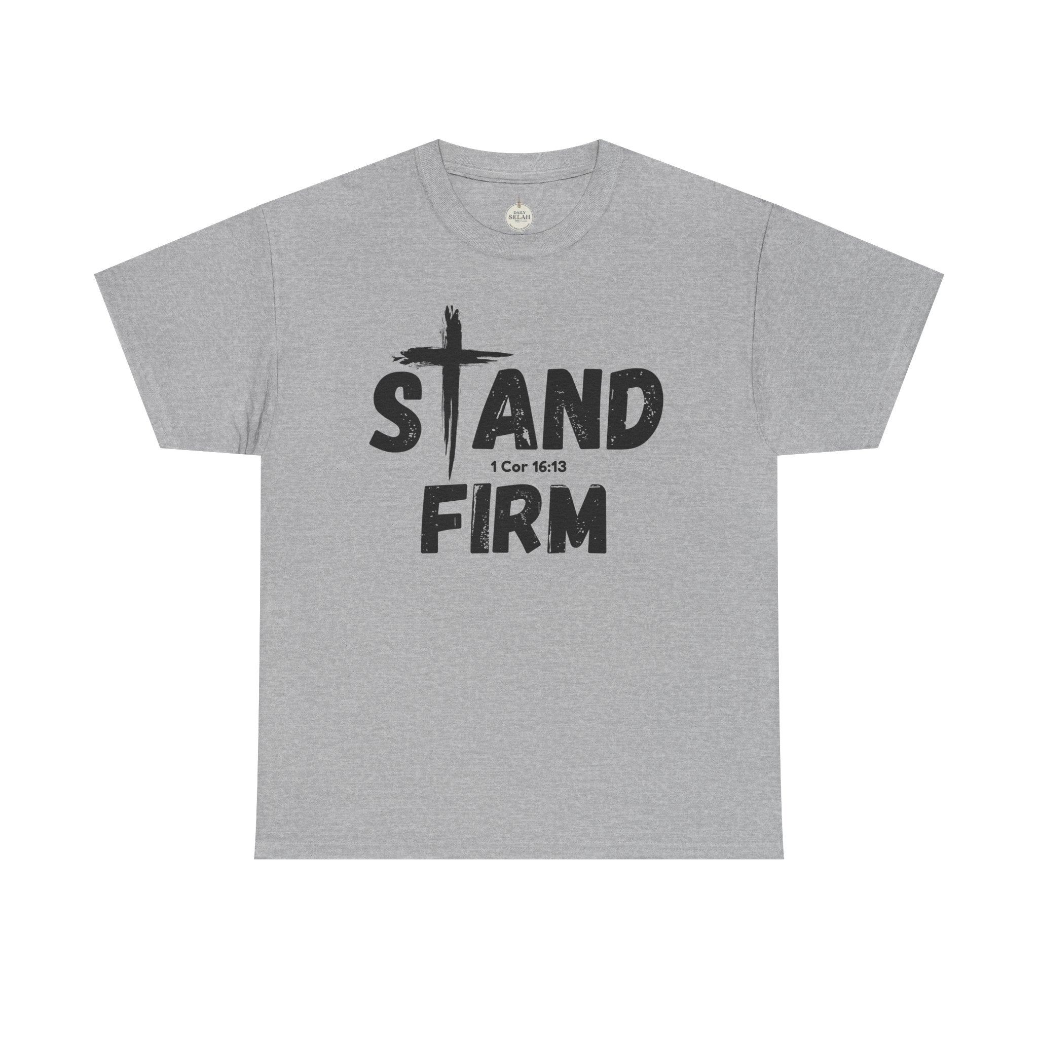 Stand Firm T-Shirt — Christian Faith Tee with Cross & 1 Cor 16:13 Inspirational Design