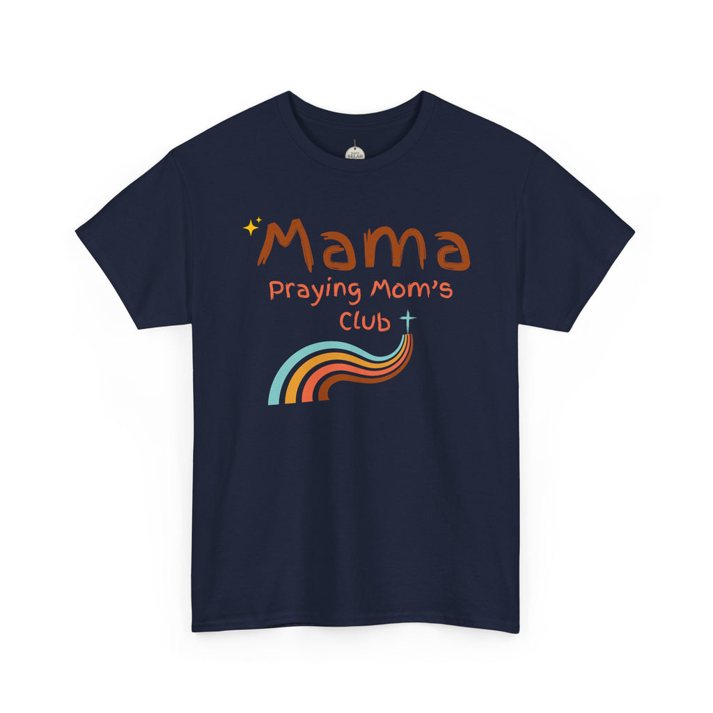 Mama Praying Mom's Club Tee — Inspirational Christian Mama T-Shirt with Rainbow - Mother's Day Gift