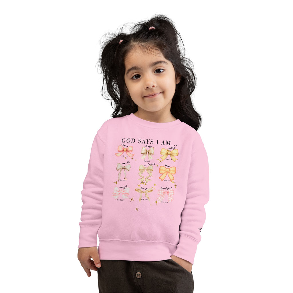 Toddler Sweatshirt — "God Says I Am" Bows Inspirational Kids Pullover